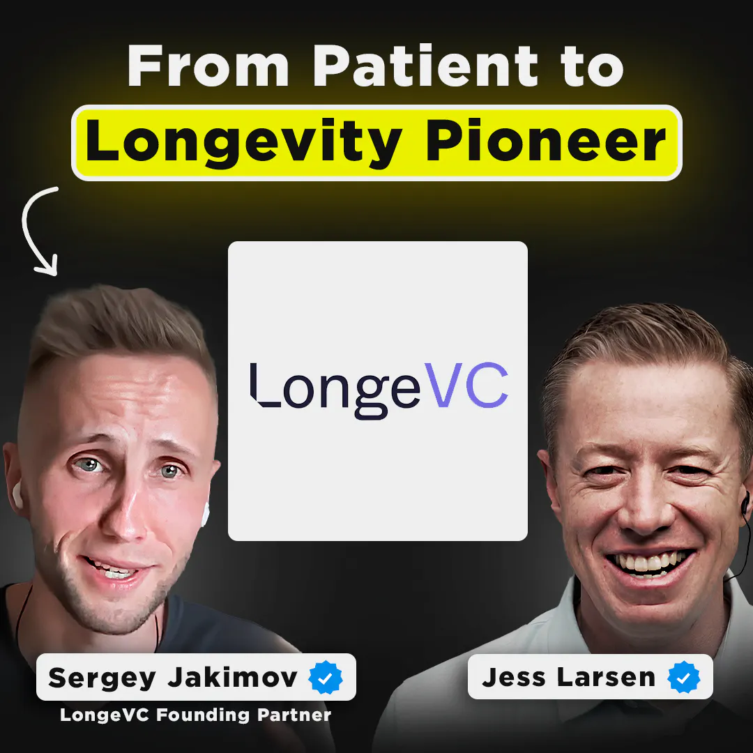 Inside Longevity Fund's $250M+ Biotech Investments | LongeVC Founding Partner Sergey Jakimov Episode cover