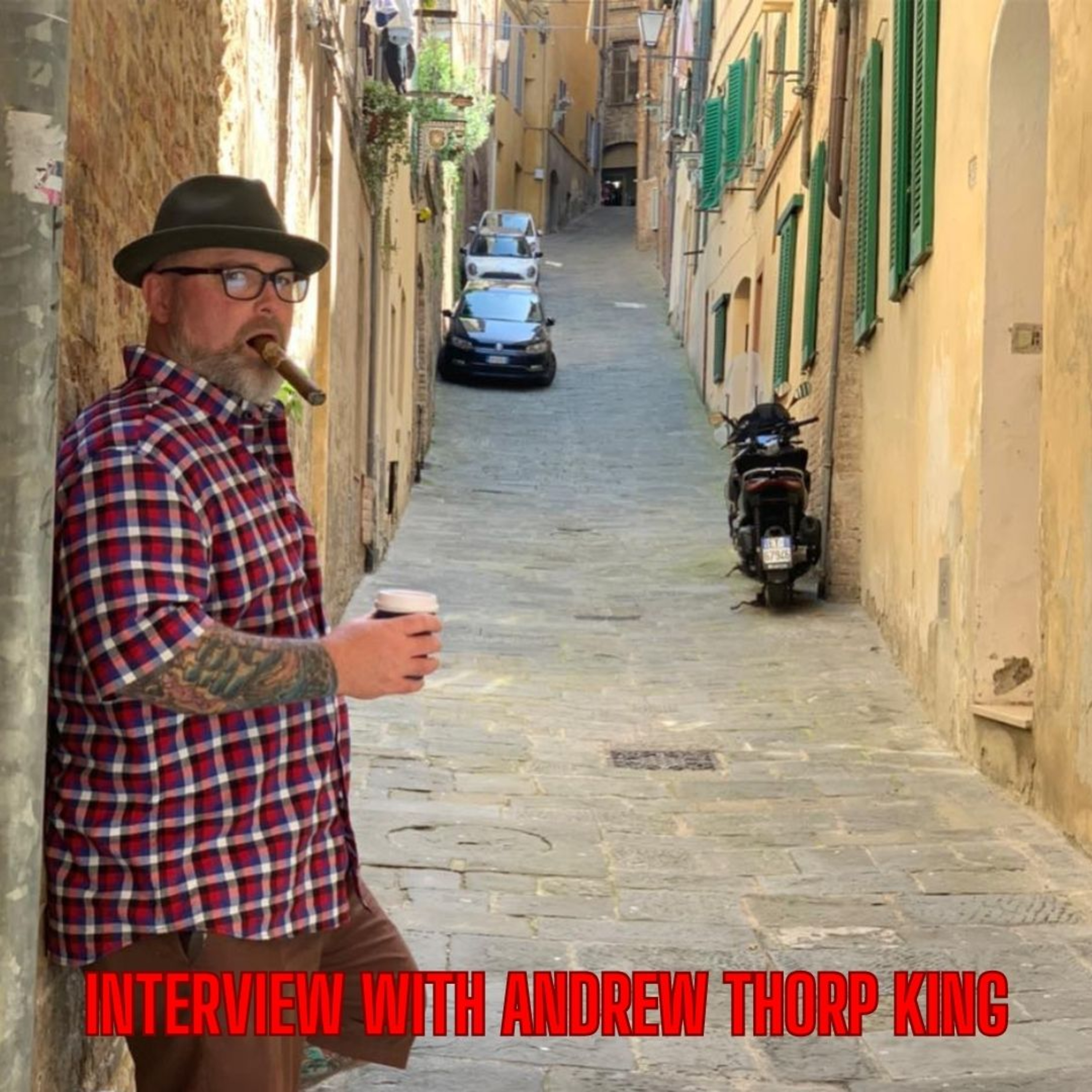 A Casual Conversation with Andrew Thorp King- Season 4 Ep. #34 episode artwork