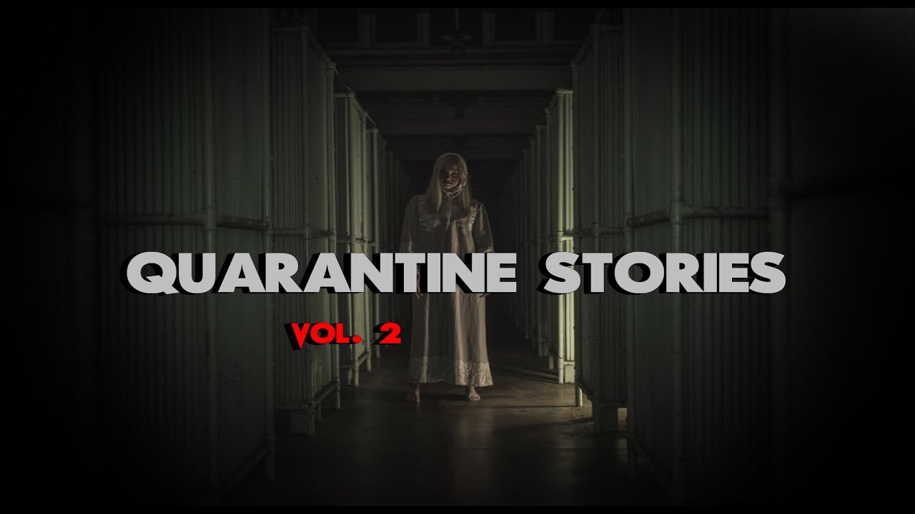 3 True Disturbing Quarantine Stories (Vol. 2) episode artwork