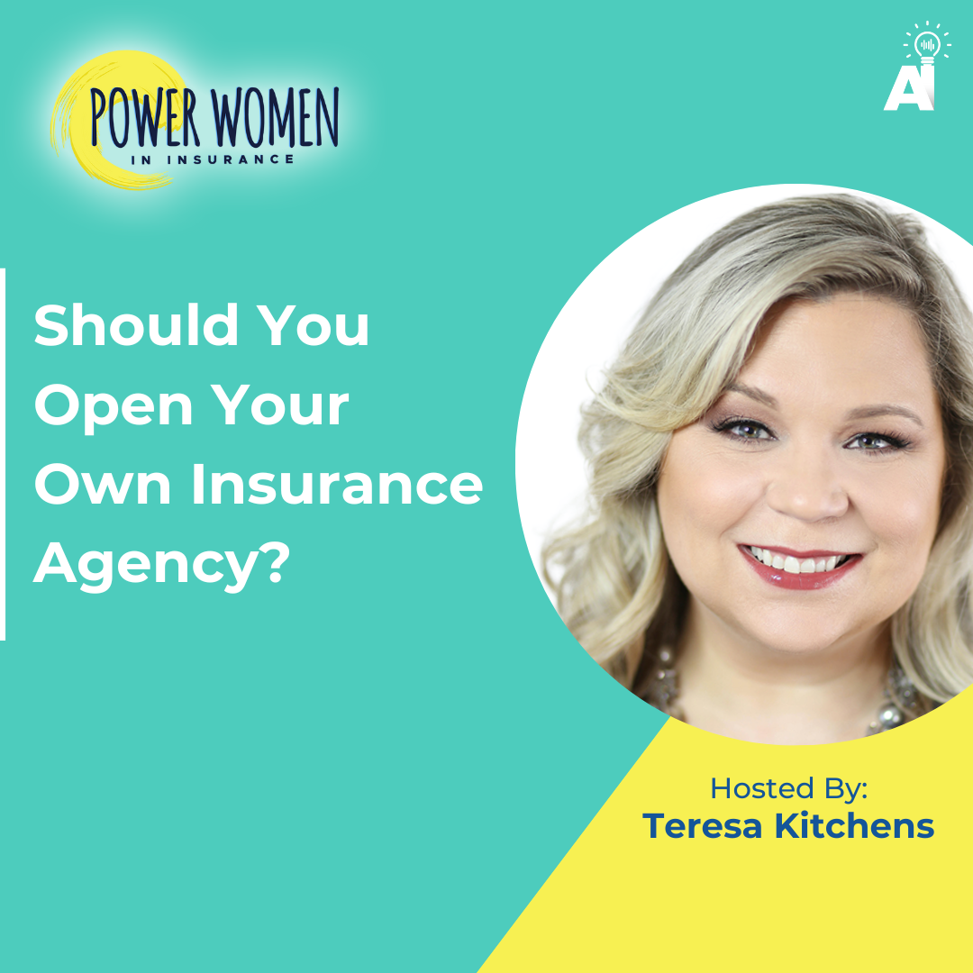 Should You Open Your Own Insurance Agency? episode artwork