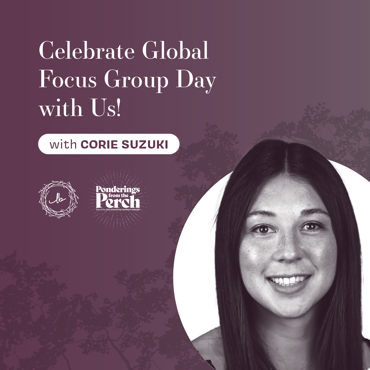 Join Us as We Celebrate Global Focus Group Day, with Corie Suzuki episode artwork