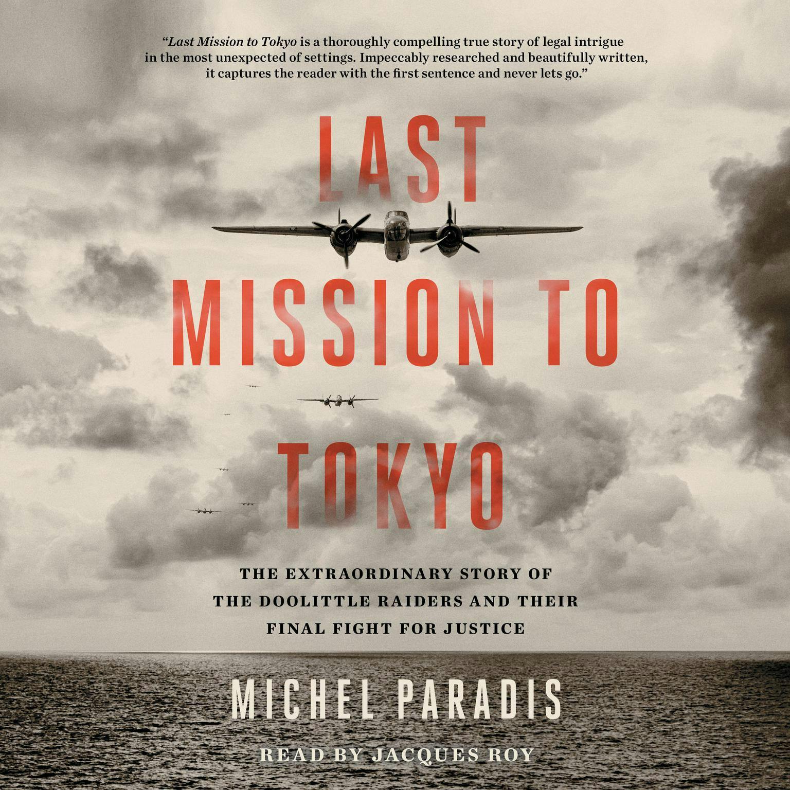 Episode 299-Interview with Michel Paradis about his book Last Mission to Tokyo