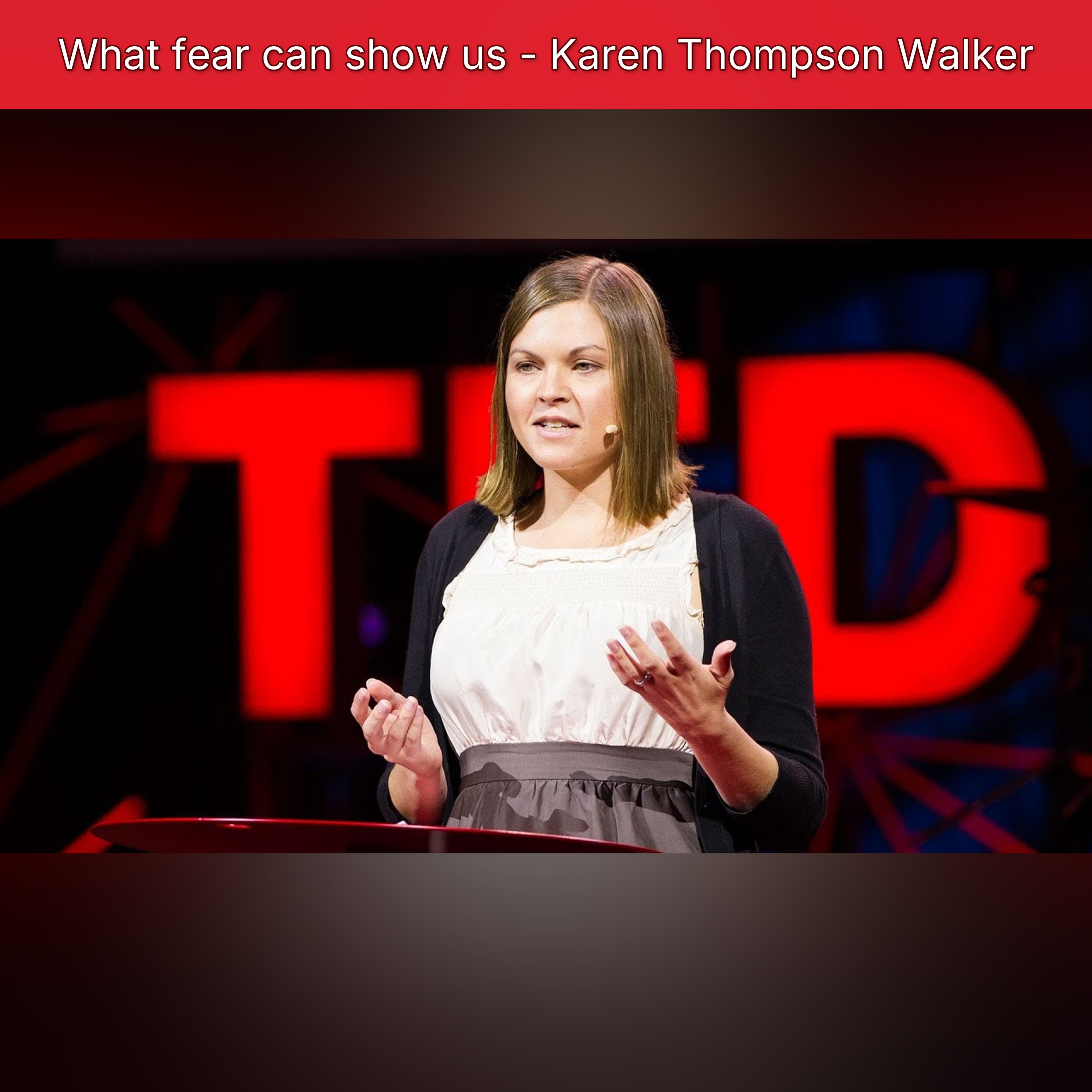 What fear can show us - Karen Thompson Walker episode artwork