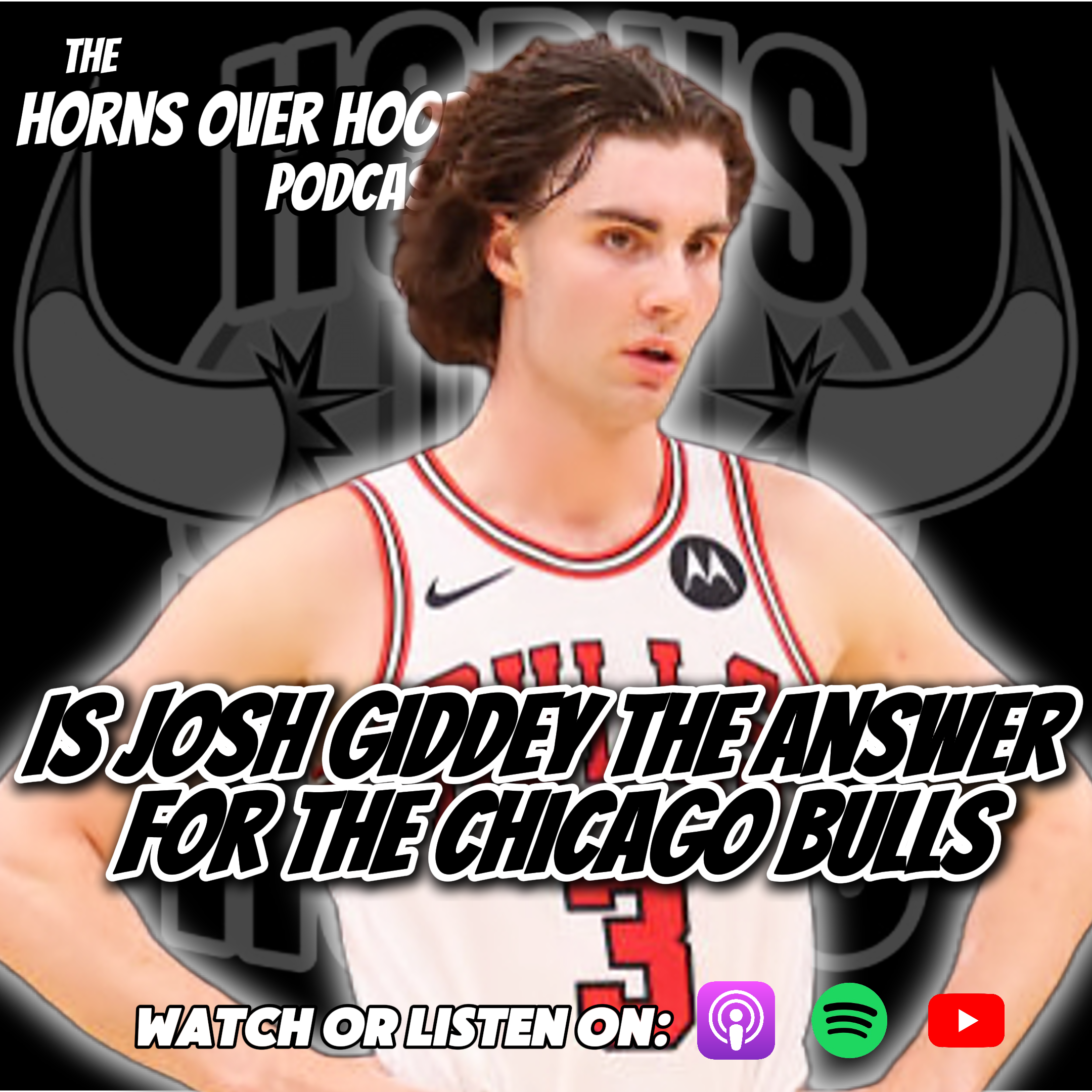 Is JOSH GIDDEY The ANSWER For The CHICAGO BULLS? episode artwork