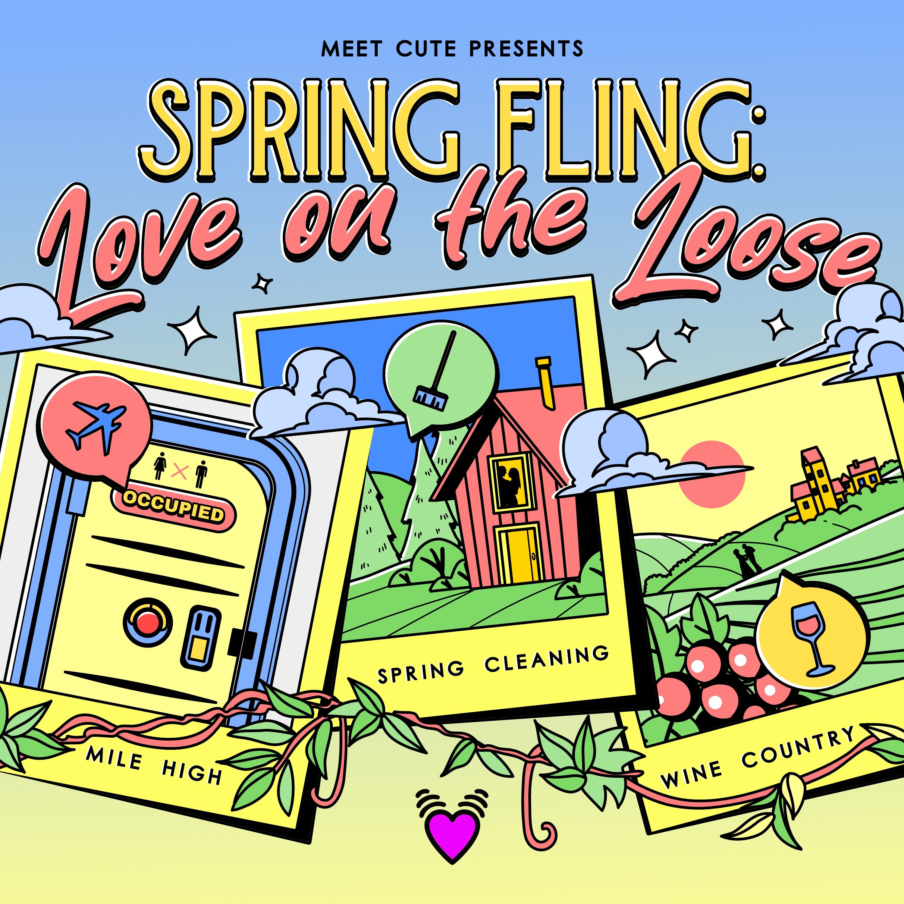Meet Cute Presents: Spring Fling, Love on the Loose