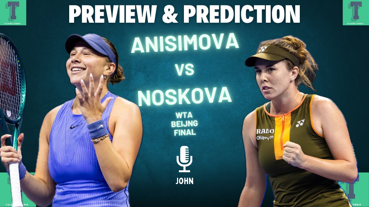 Amanda Anisimova vs Linda Noskova | WTA Beijing Final 2025 | Preview & Prediction