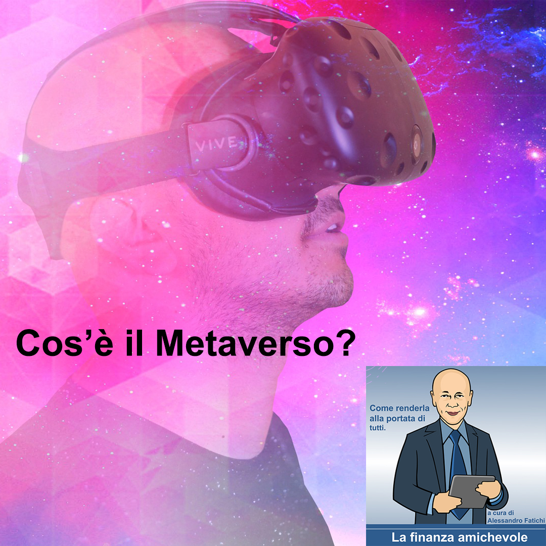 Cos’è il Metaverso?