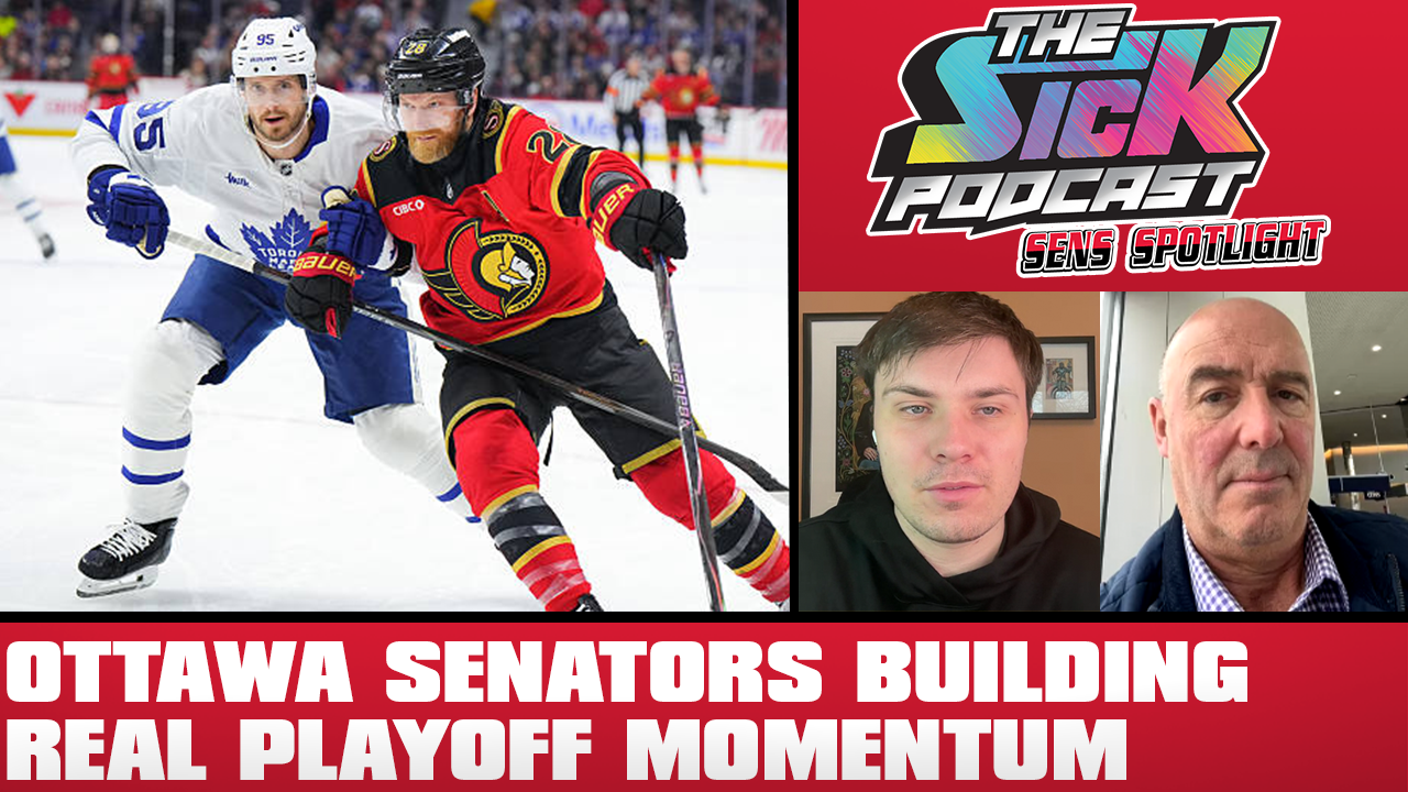 Sens Spotlight #95 - Ottawa Senators Building Real Playoff Momentum