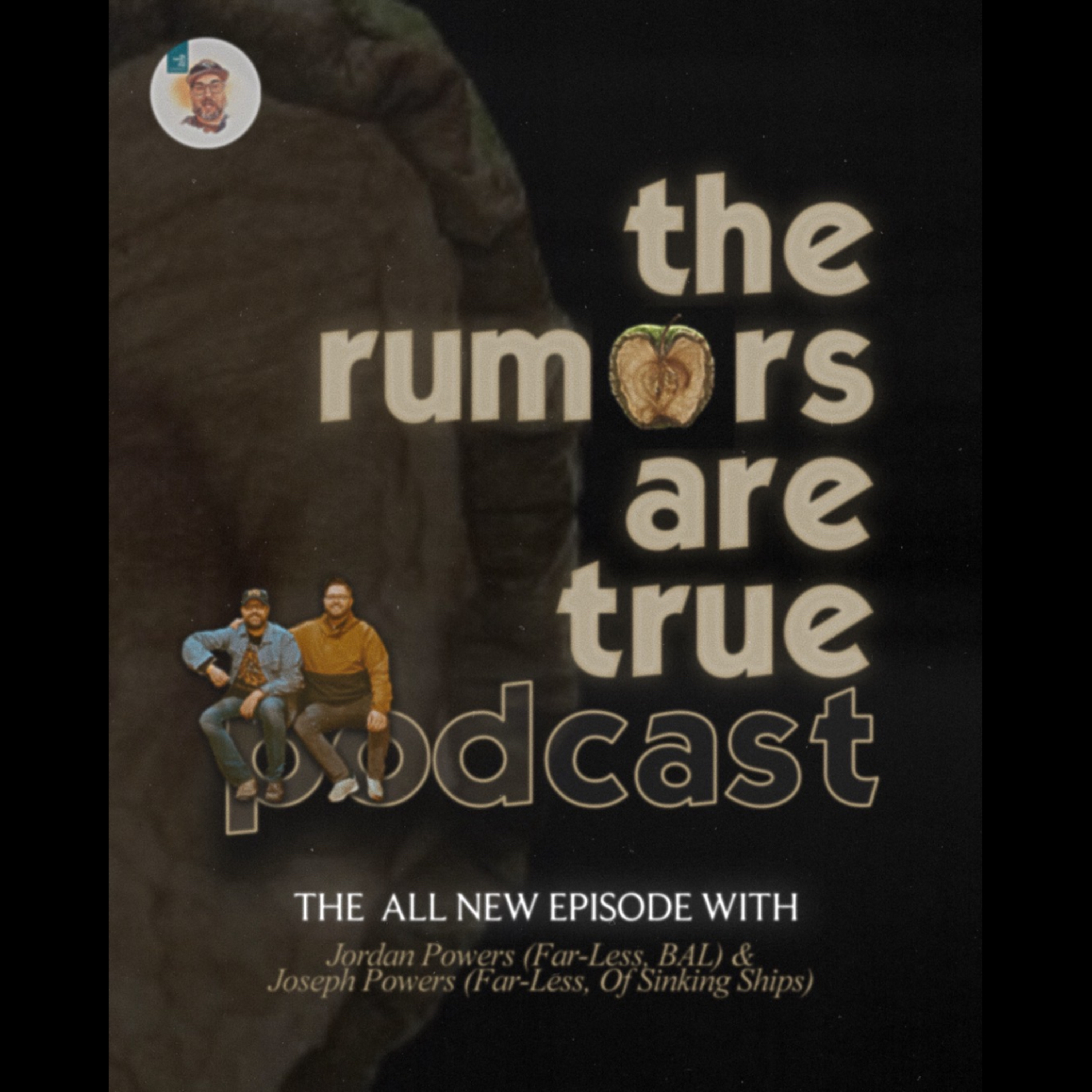Jordan and Joseph Powers (Far-Less, Bal, Of Sinking Ships) Part 1 episode artwork