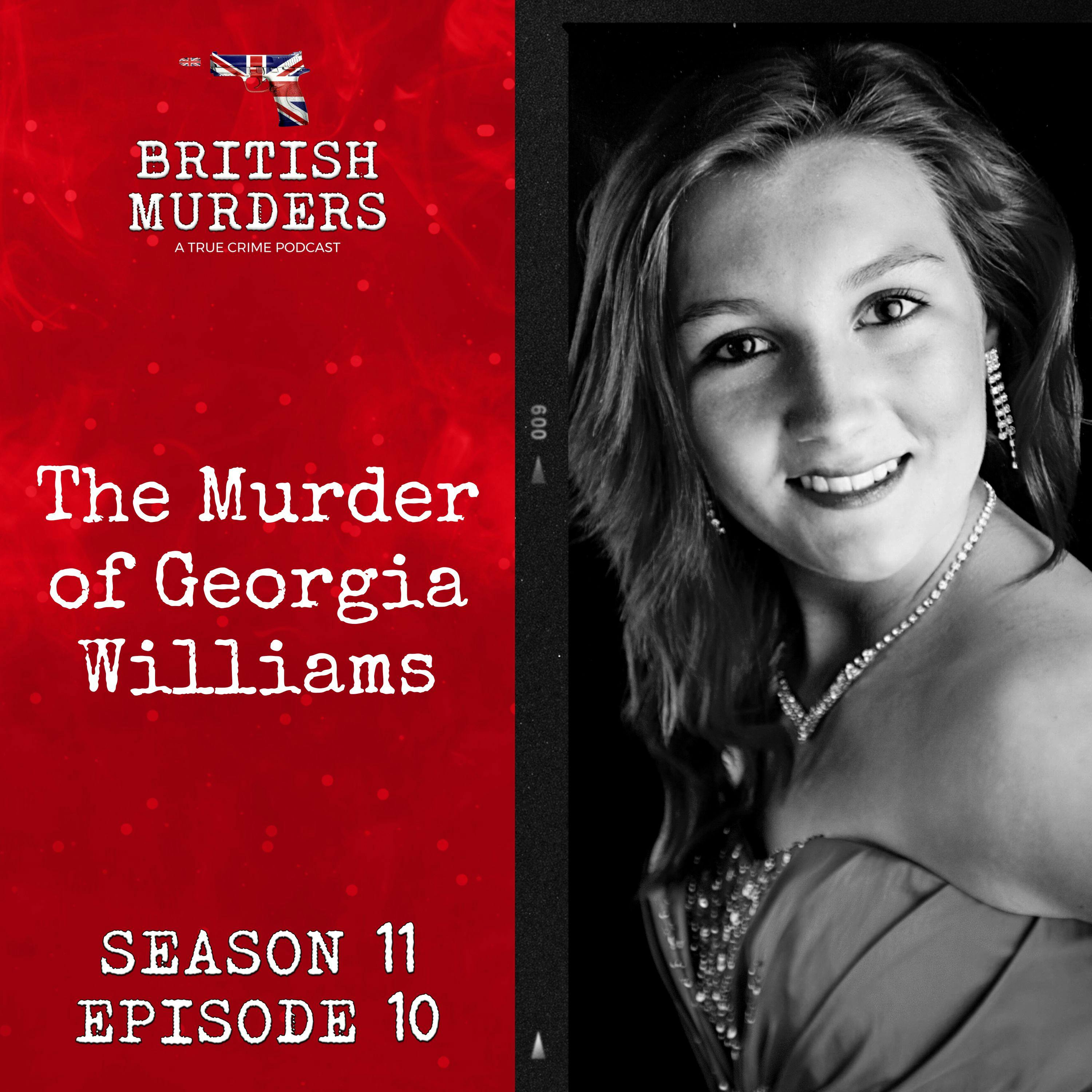S11E10 | The Murder of Georgia Williams (Wellington, Shropshire, 2013)