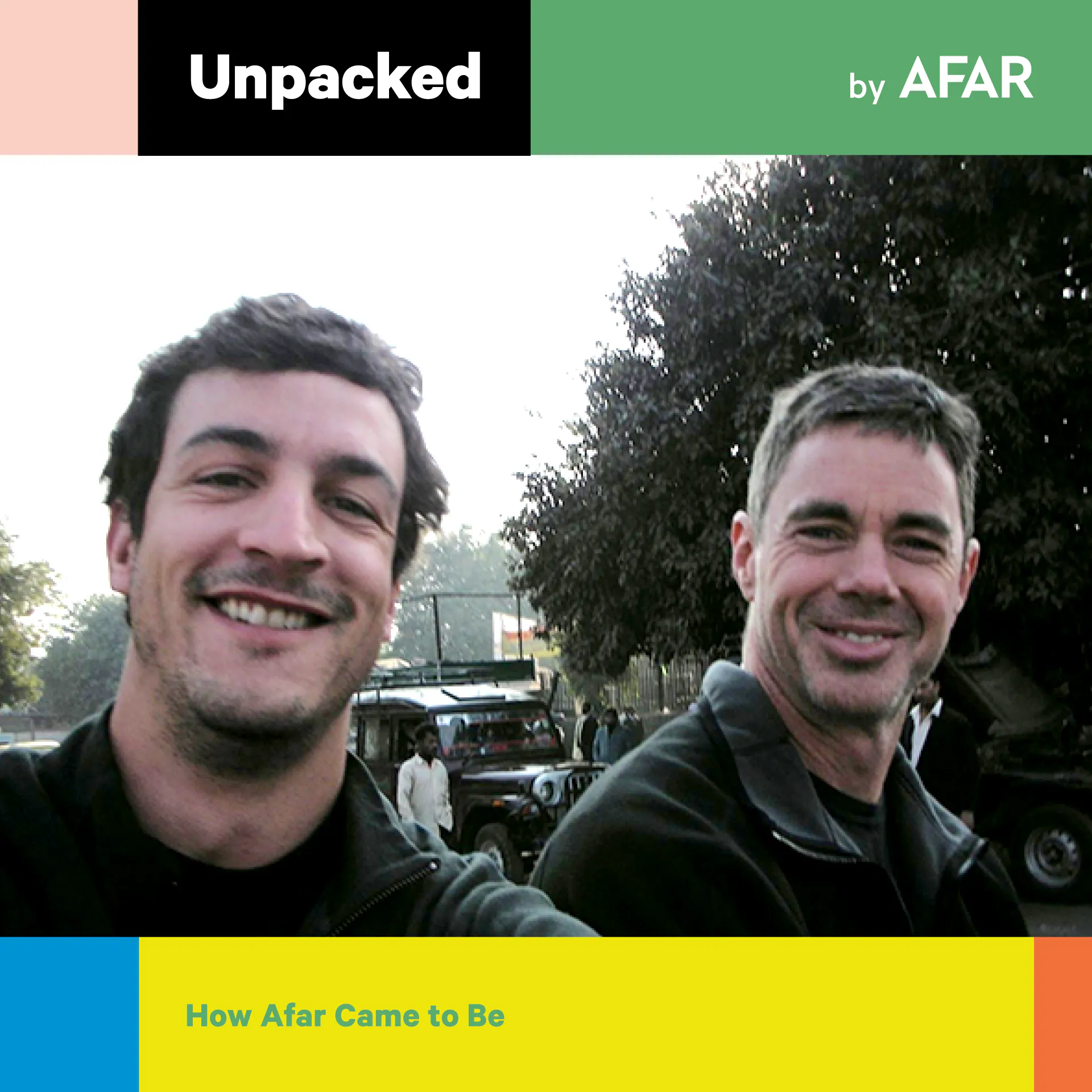 The Spontaneous (Travel!) Story of How Afar Came to Be episode artwork