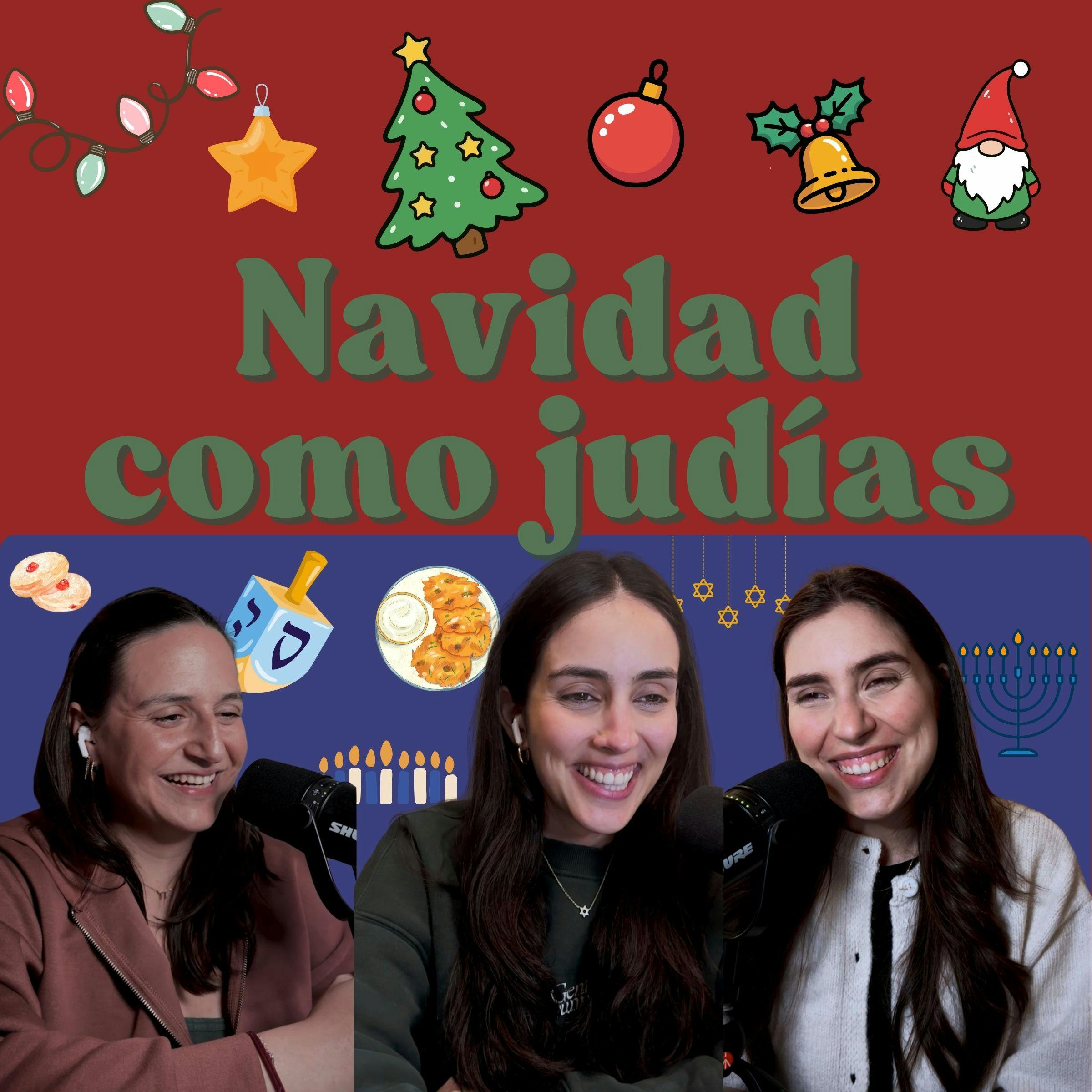 Ep. 205: Navidad como judías Ep. 205: Navidad como judías