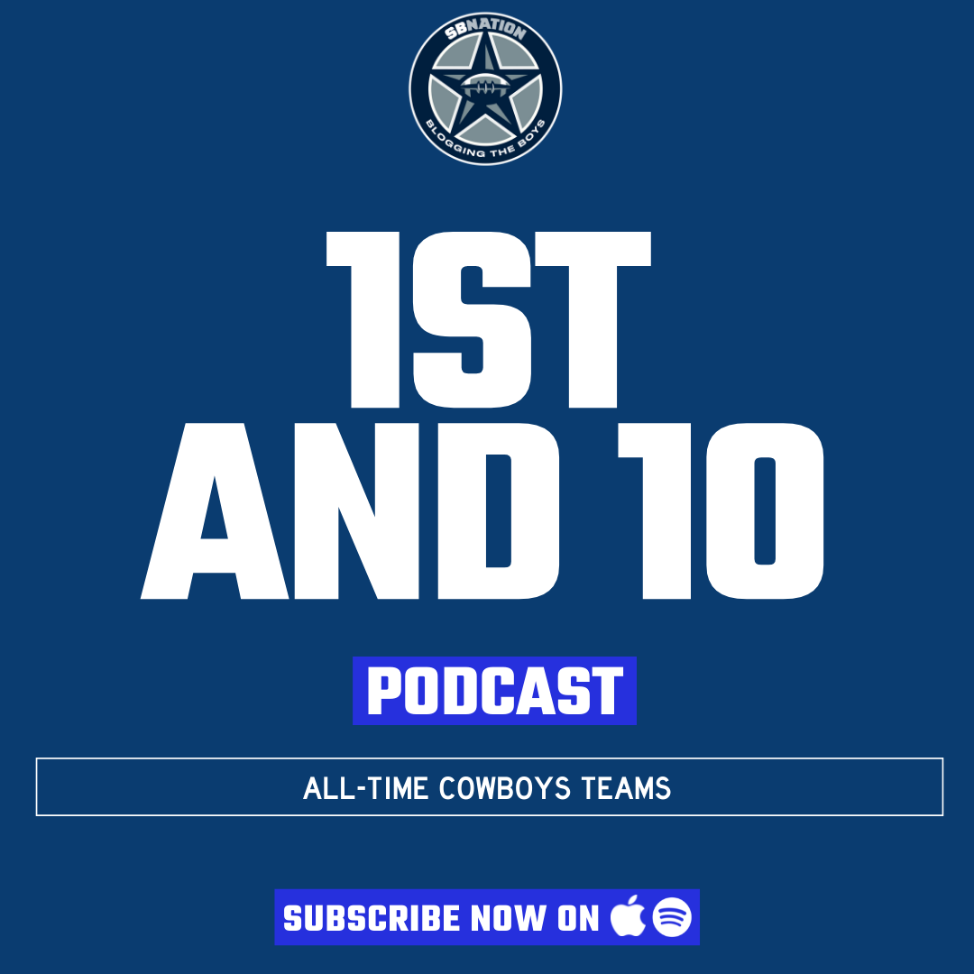 1st and 10: All-Time Cowboys Teams