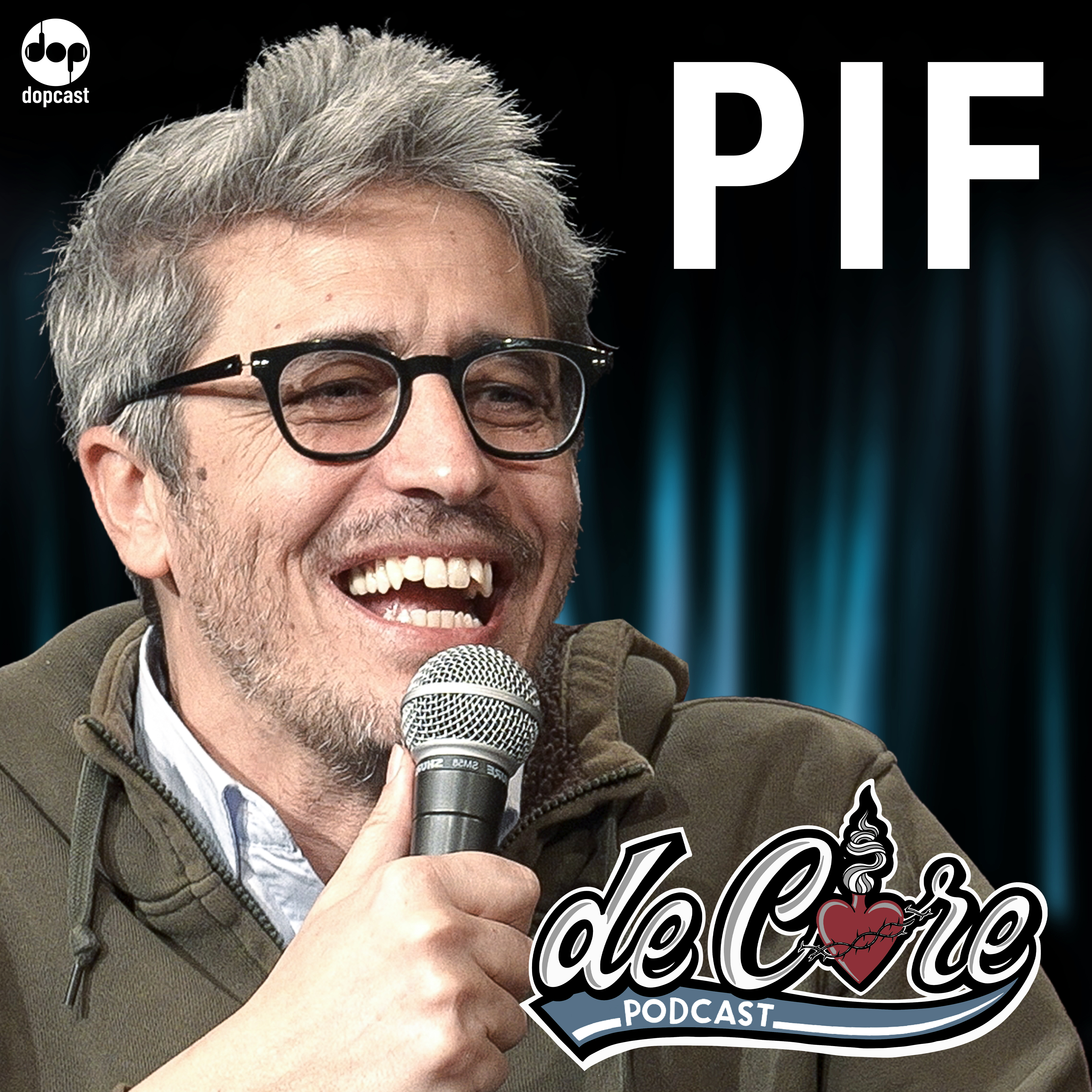Ep.146 Pif - De Core Podcast