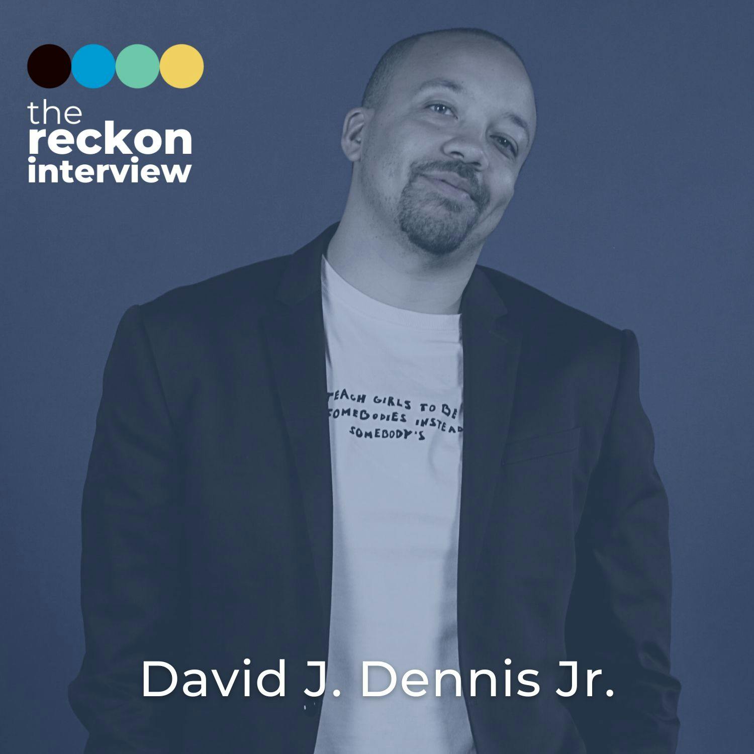 David Dennis Jr. on the ways 