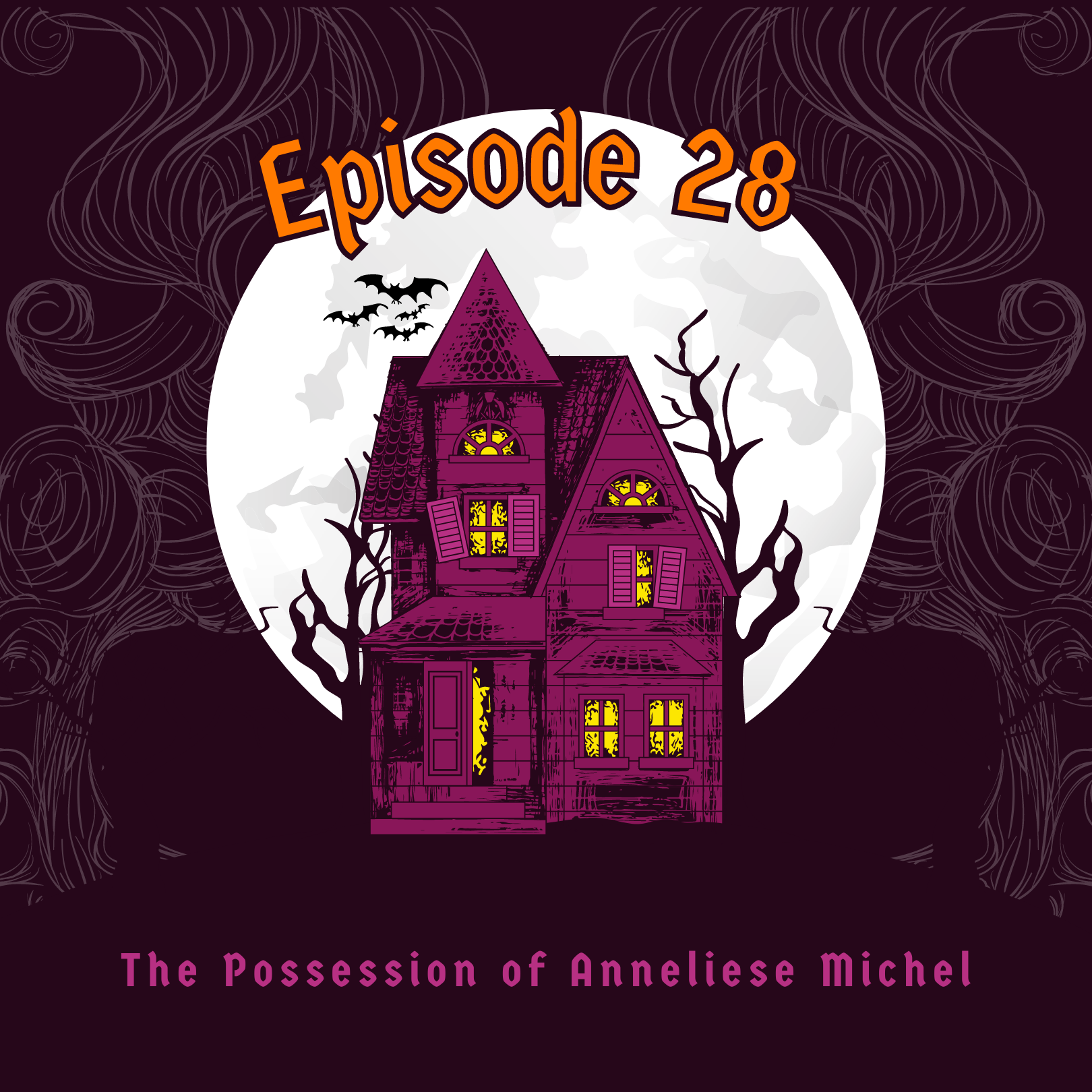 Episode 28: The Possession of Anneliese Michel episode artwork