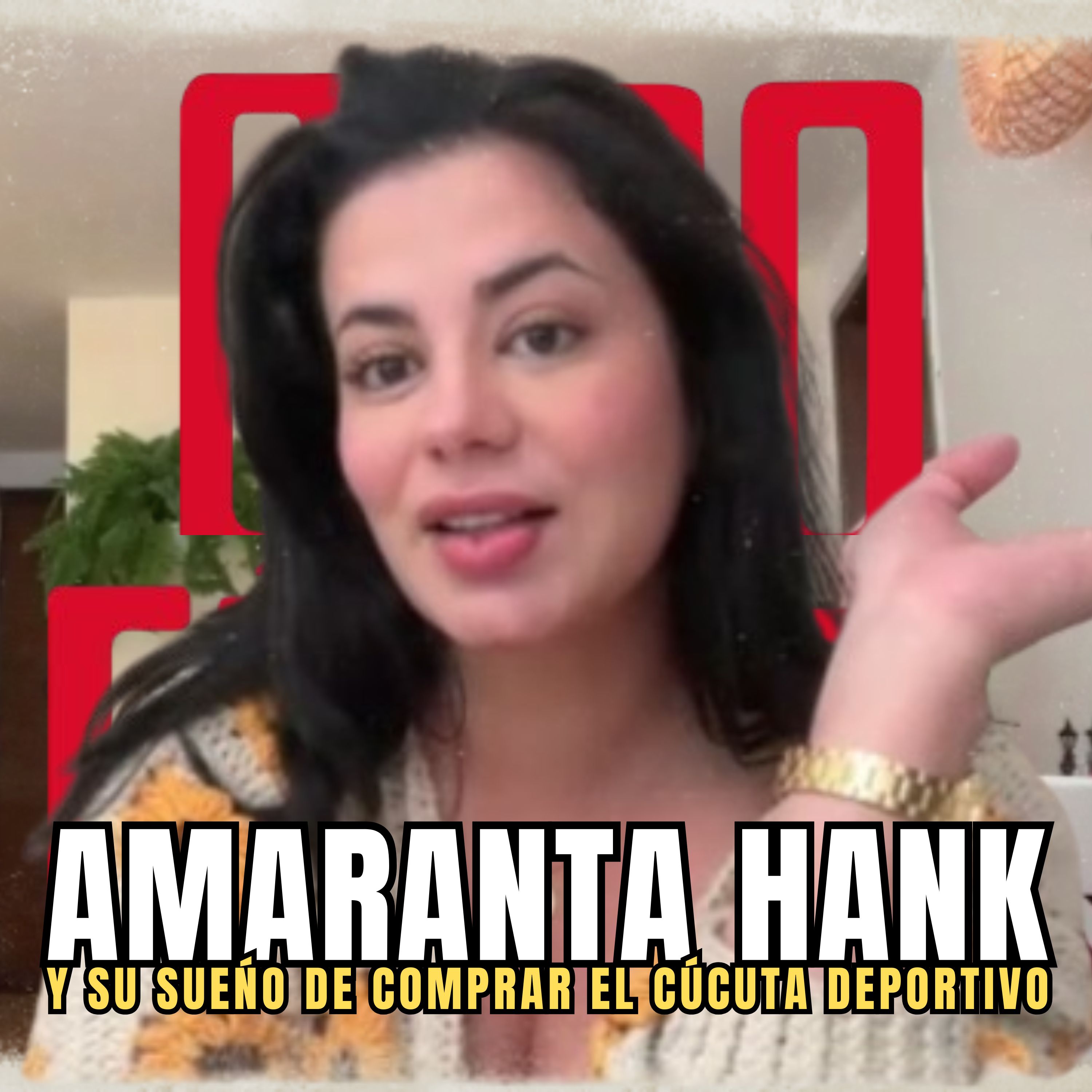 Amaranta Hank y su sueño de comprar el Cúcuta