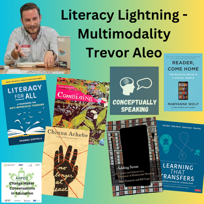 Trevor Aleo Literacy Lightning Multimodality