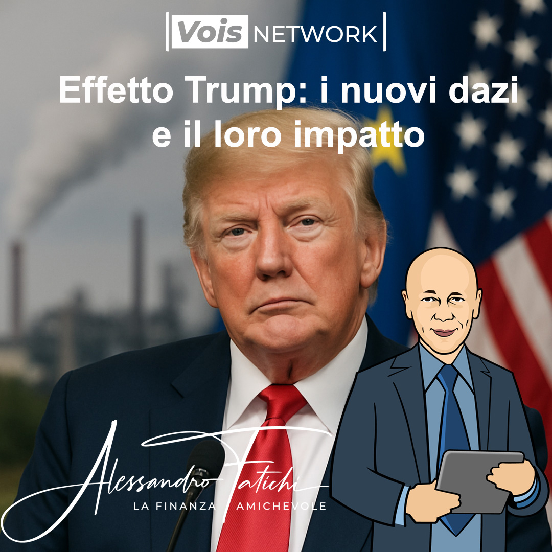 Effetto Trump: i nuovi dazi e l'impatto sull'Europa e sull’Italia