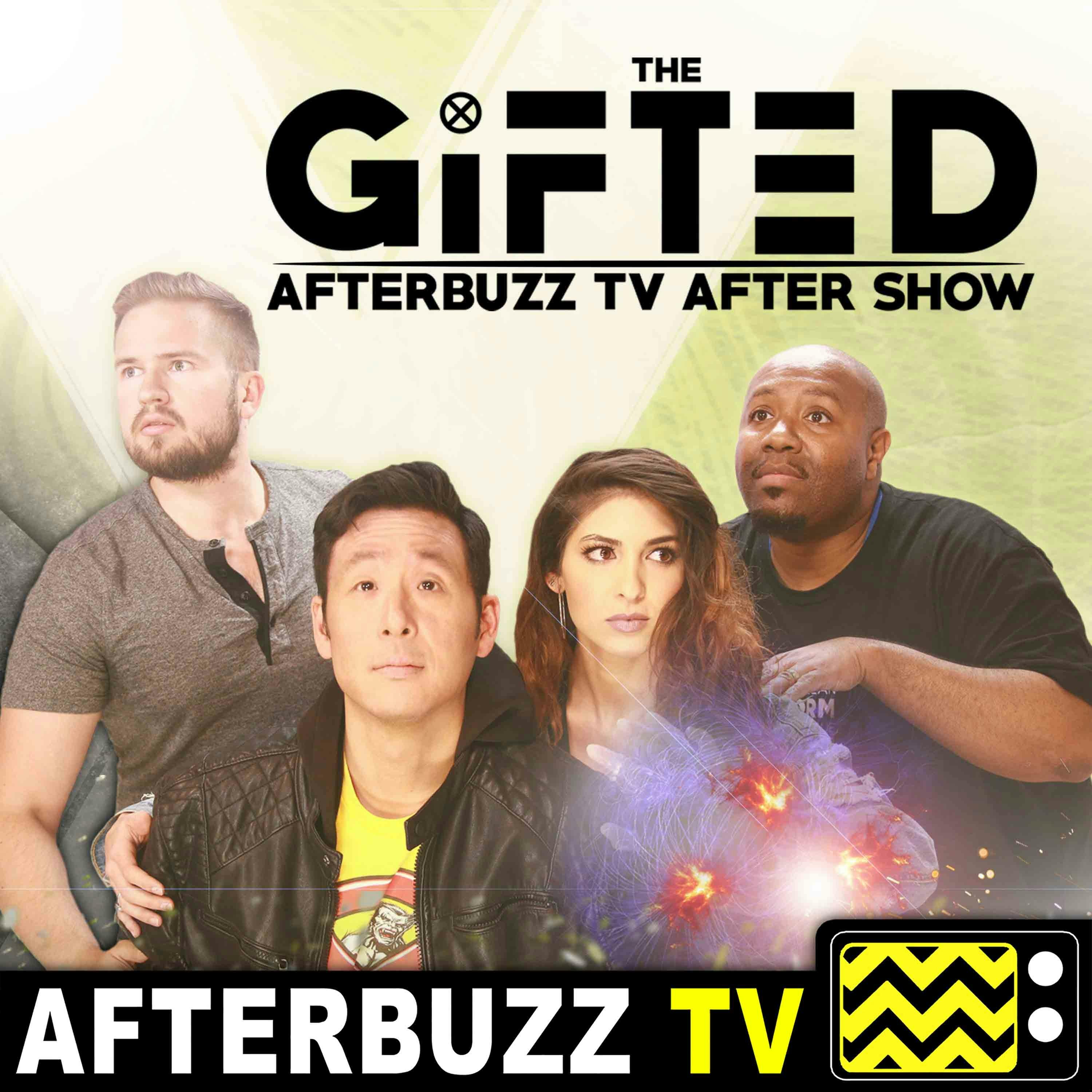 The Gifted S:1 | Andrew Cholerton Guests on eXploited E:10 | AfterBuzz TV AfterShow