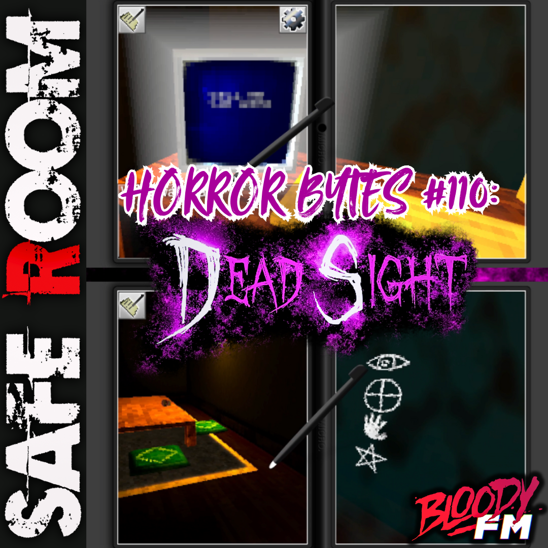 Horror Bytes #110: Dead Sight