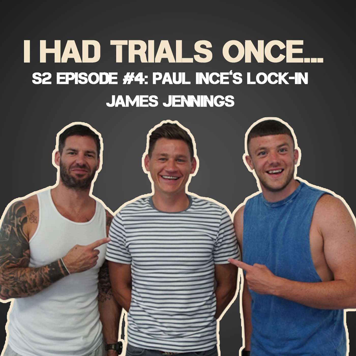 James Jennings | 'Paul Ince's Lock In' episode artwork