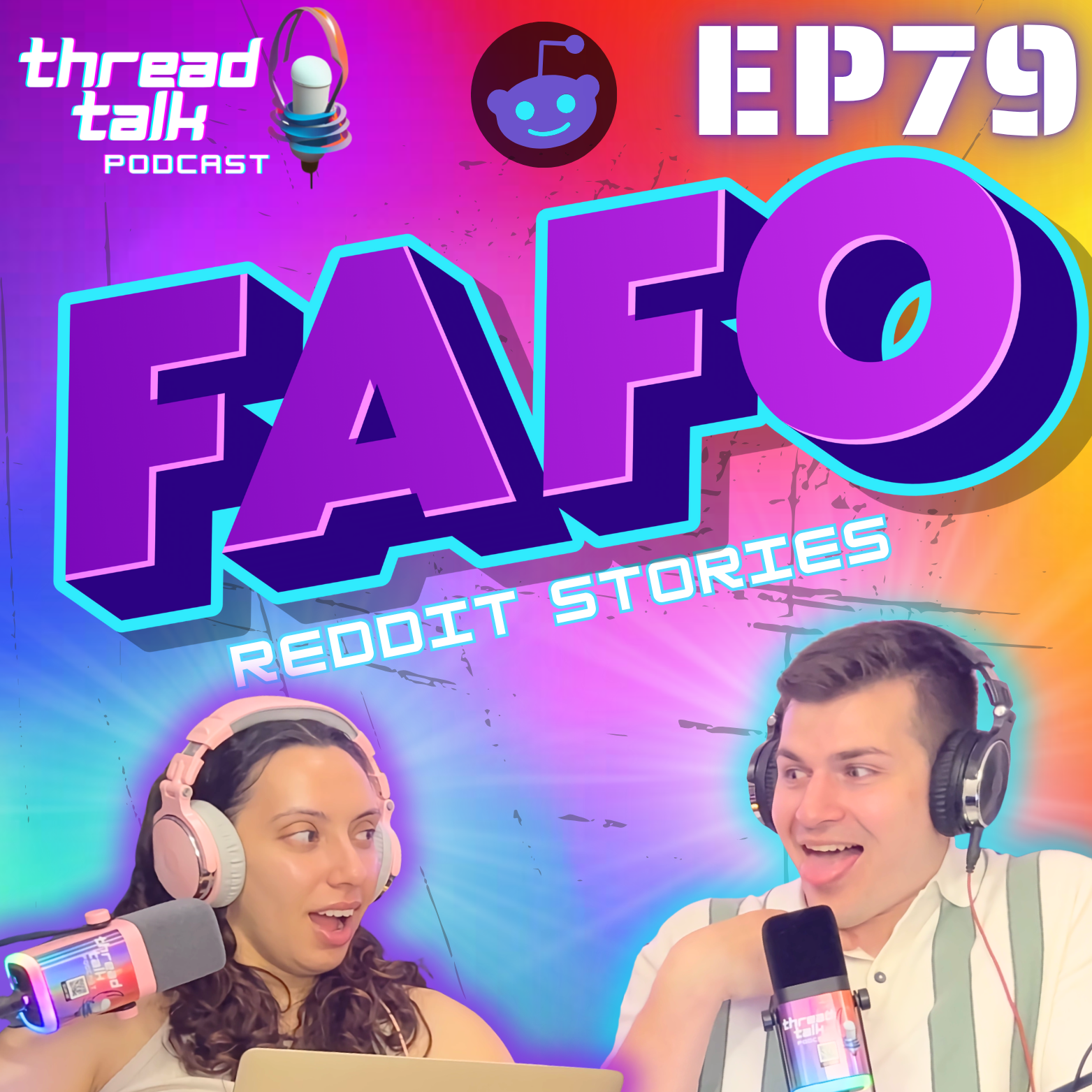 EP79: FAFO Reddit Stories!
