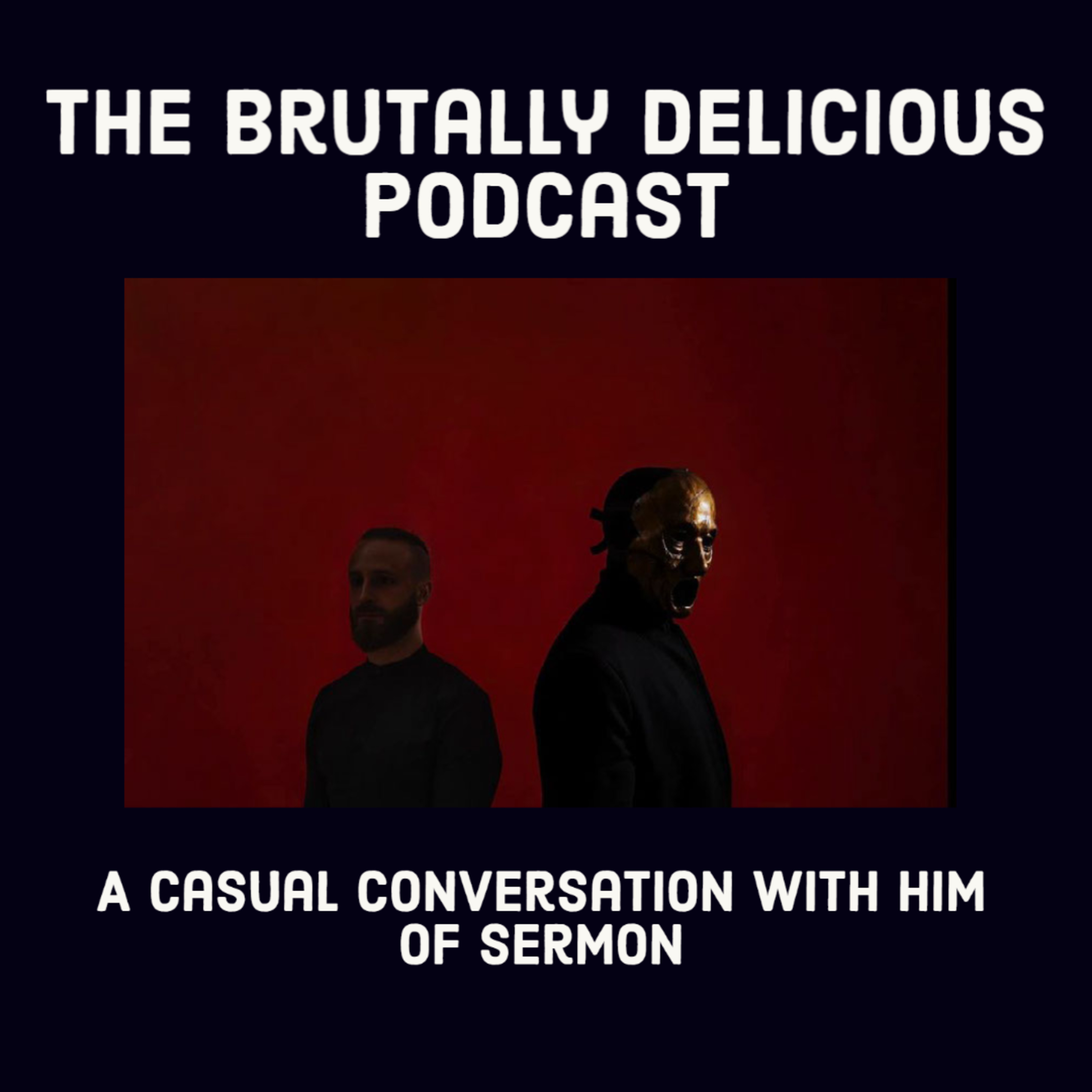 A Casual Conversation with HIM of Sermon- Season 4 Ep. #31 episode artwork