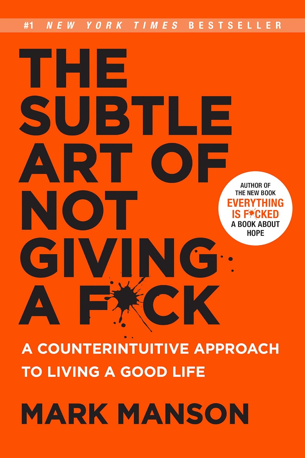 La sottile arte di fare quello che ti pare Riassunto | Mark Manson