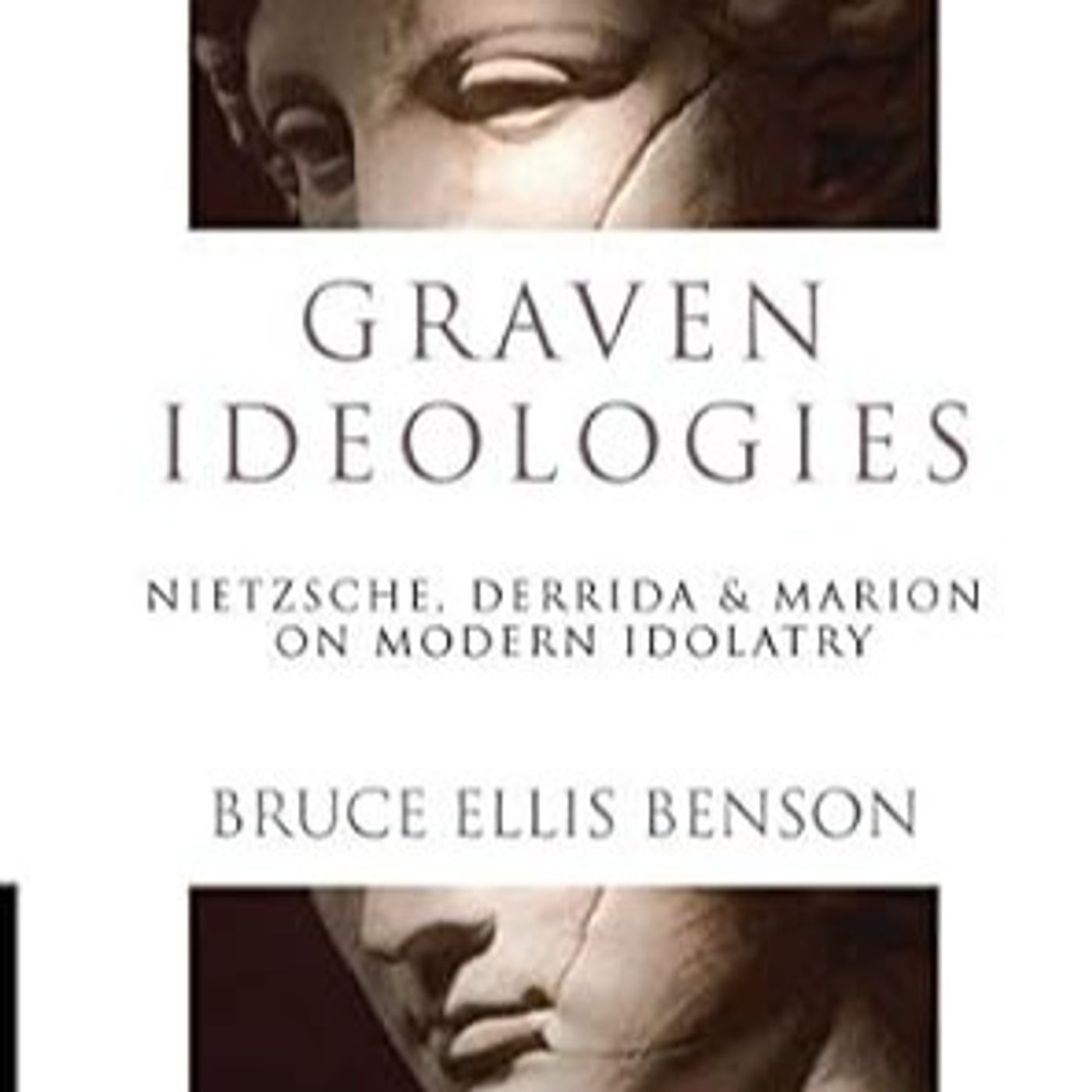 181. The Truth About "Deconstruction" Is....// Dr. Bruce Ellis Benson