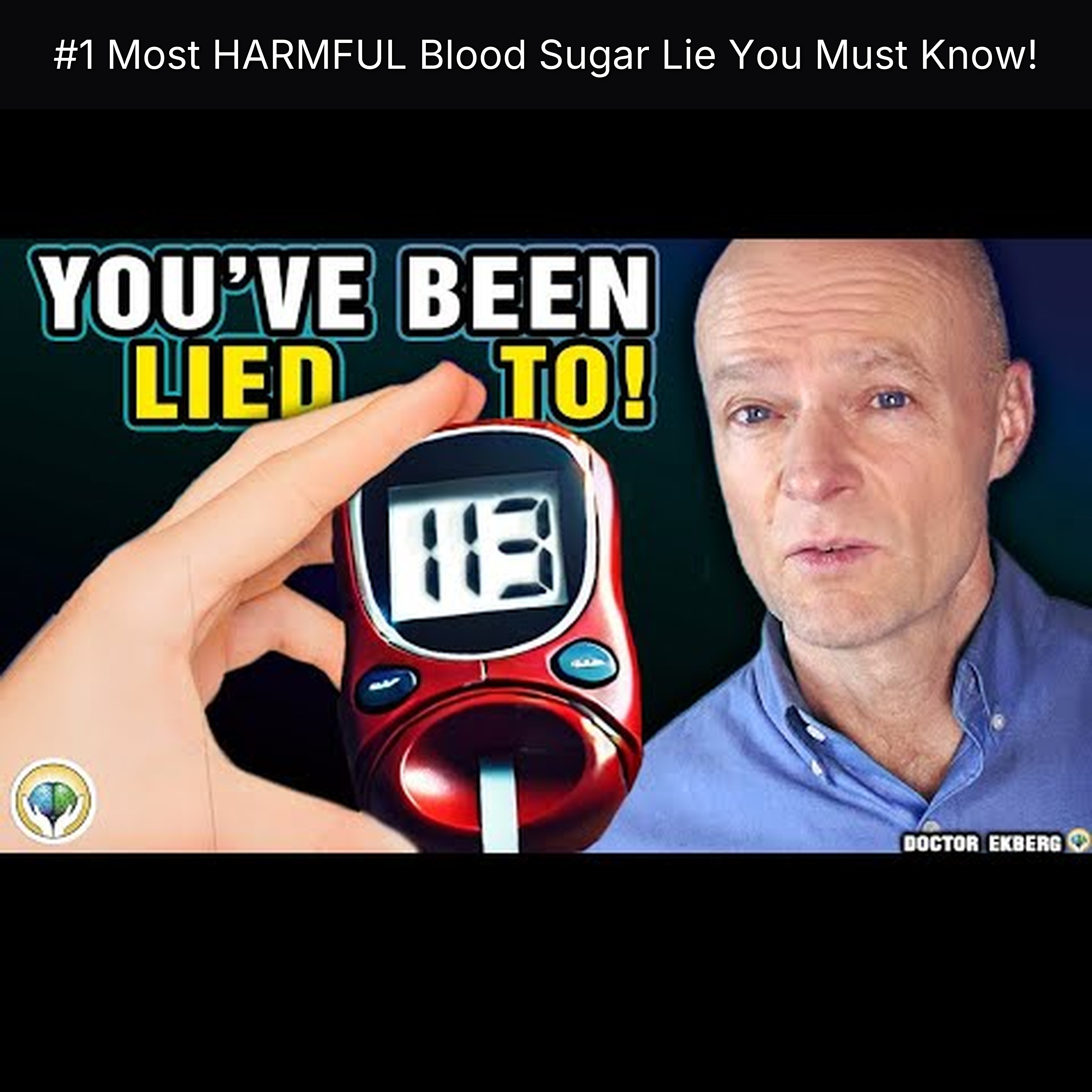 #1 Most HARMFUL Blood Sugar Lie You Must Know!