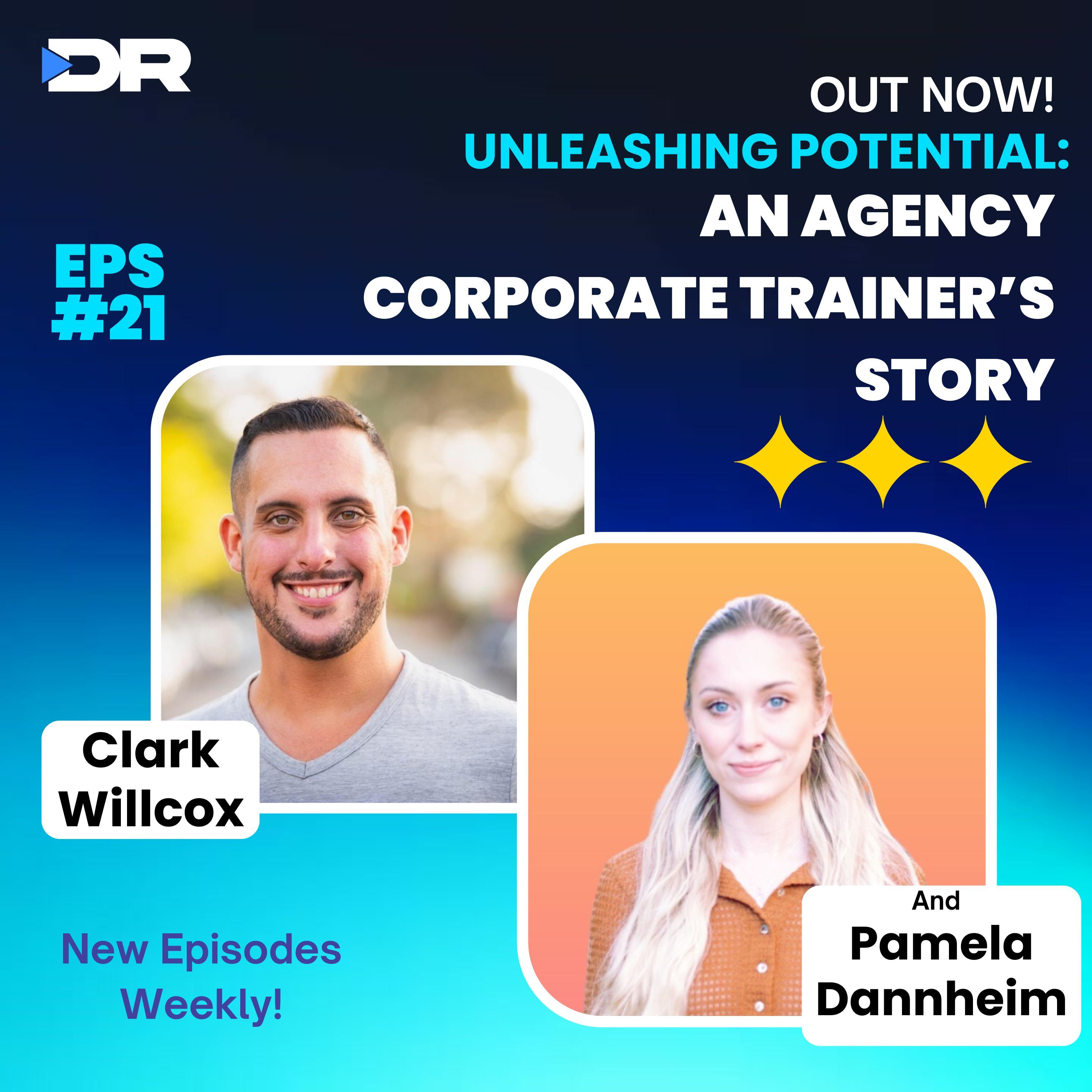 #21- Unleashing Potential: An Agency Corporate Trainer’s Story with Pamela Dannheim
