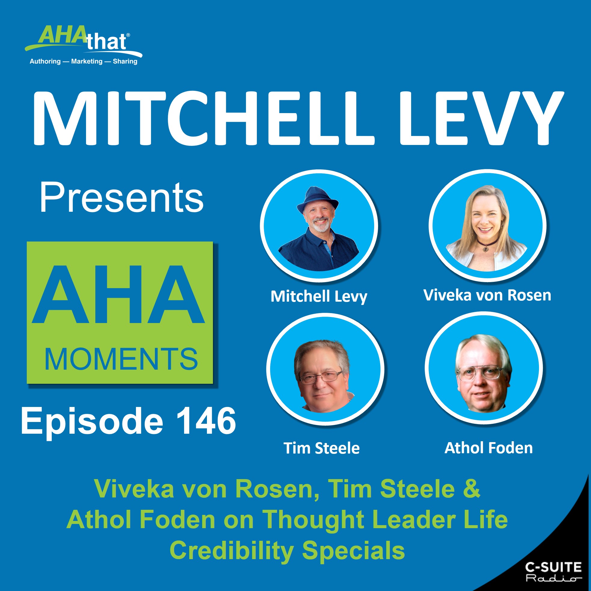 Mitchell Levy Presents AHA Moments