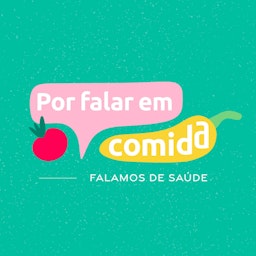 Por falar em comida