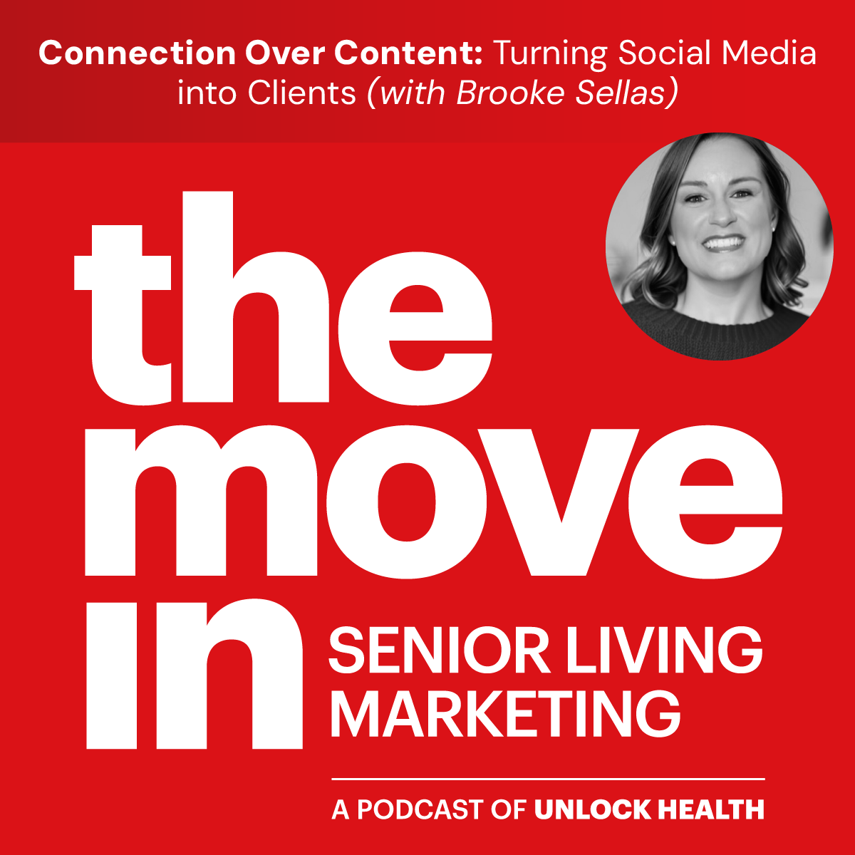 Connection Over Content: Turning Social Media into Clients with Brooke Sellas