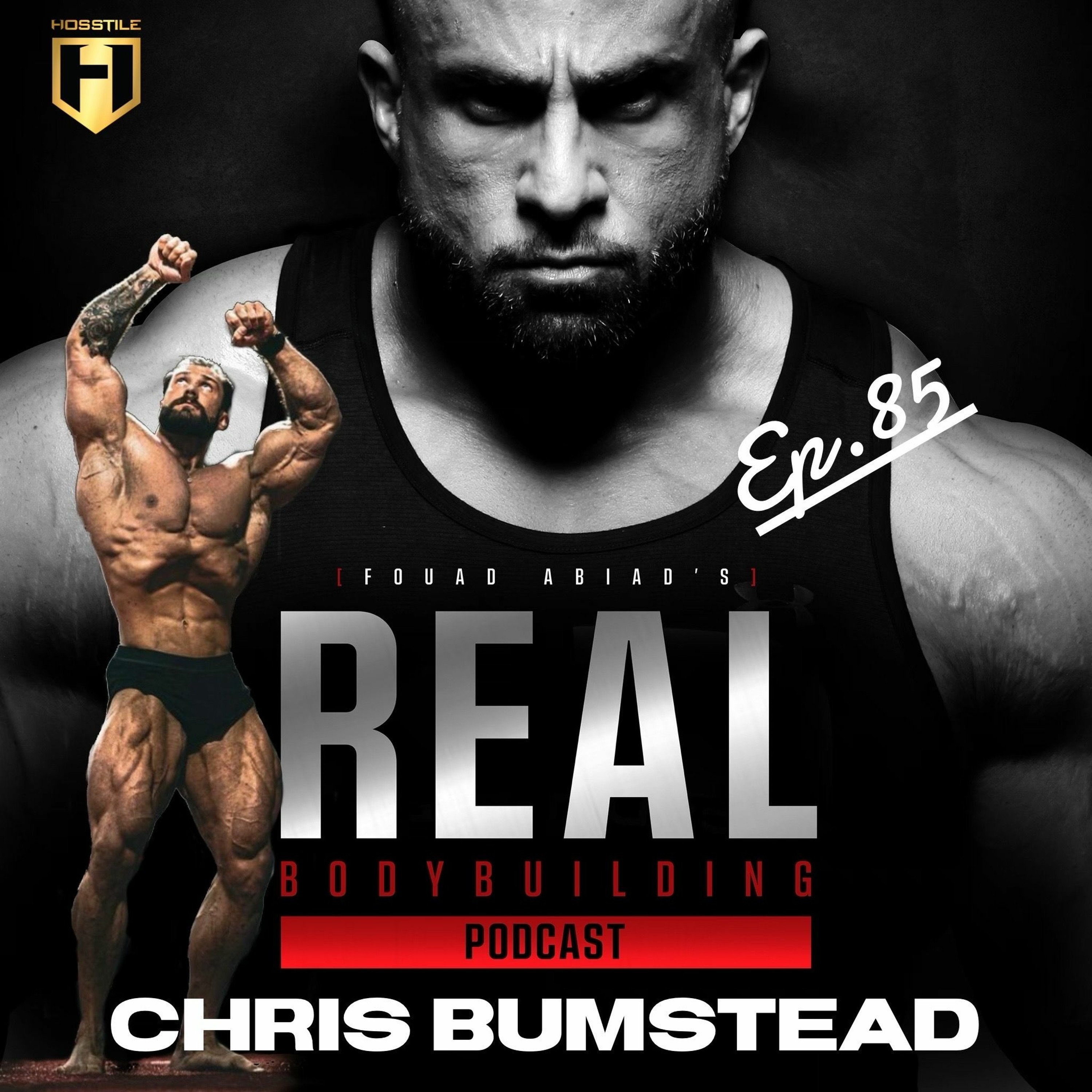 CHRIS BUMSTEAD | CLASSIC OLYMPIA CHAMPION | Fouad Abiad's Real Bodybuilding Podcast Ep.85 episode artwork