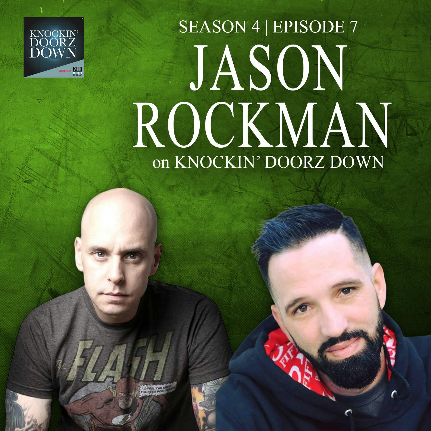 Jason Rockman | Sobriety In Early 20's, Touring Musician, Radio DJ, Combat Sports, Comic Cons, Rock Music Festivals And Hope