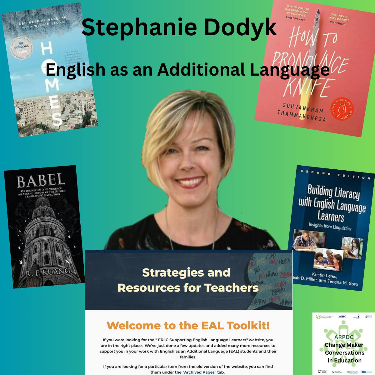 Stephanie Dodyk – A Conversation Supporting English as an Additional Language Stephanie Dodyk – A Conversation Supporting English as an Additional Language