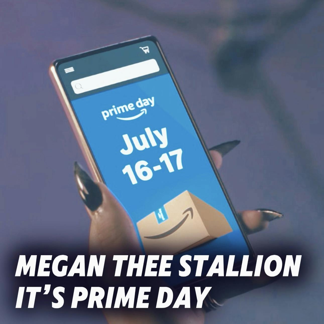 Megan Thee Stallion - It's Prime Day