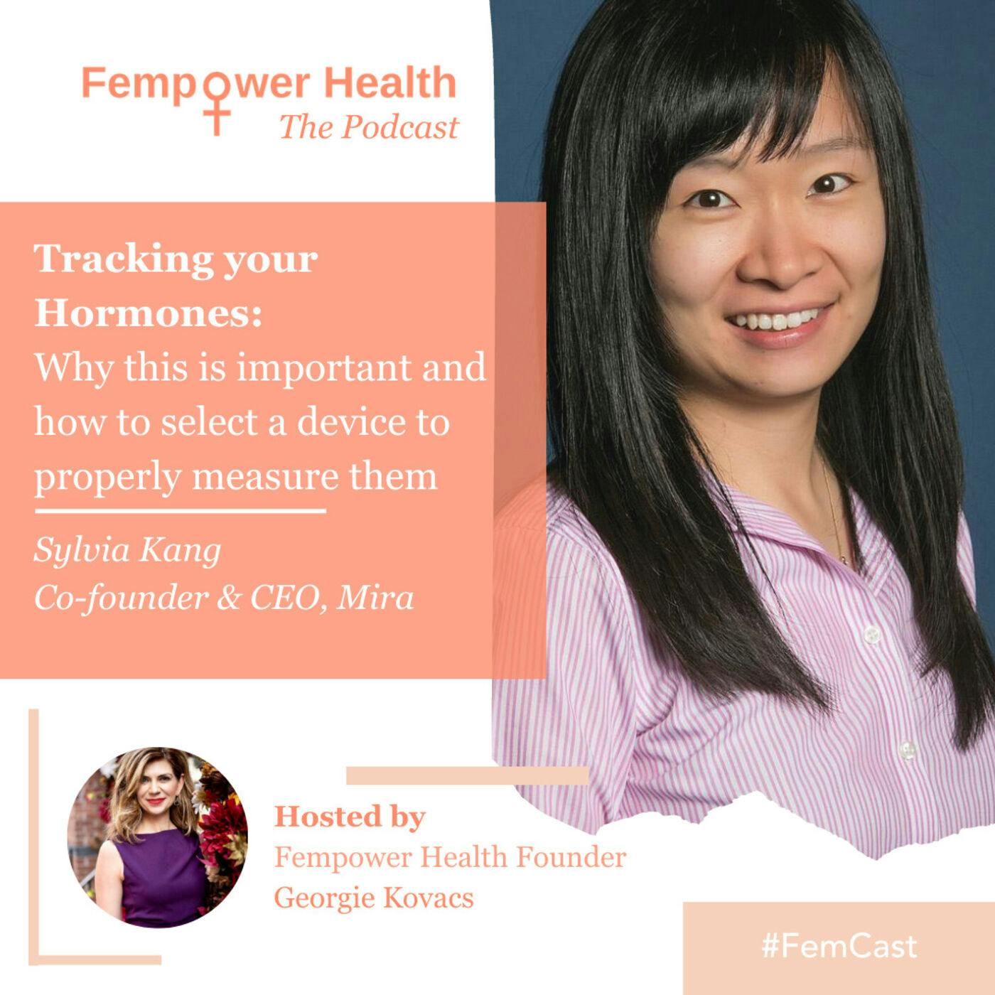 Sylvia Kang | Tracking your Hormones: Why this is important and how to select a device to properly measure them