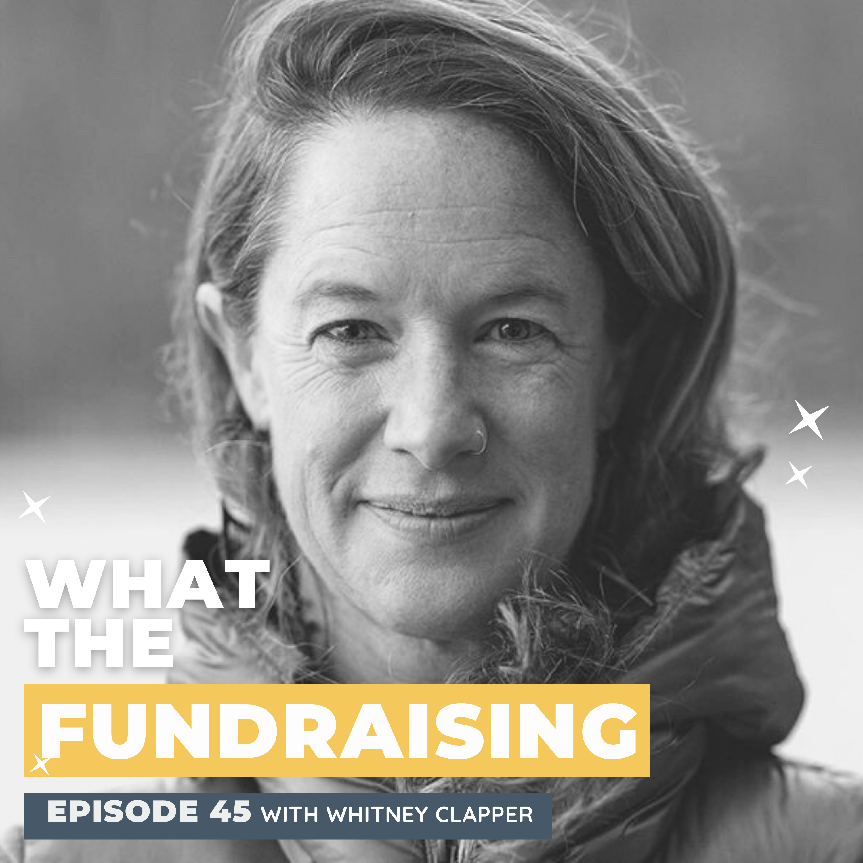 45. Building Authentic Equity: All About Patagonia’s Path to Support Trust-Based Non-Profit Partnerships with Whitney Clapper episode artwork