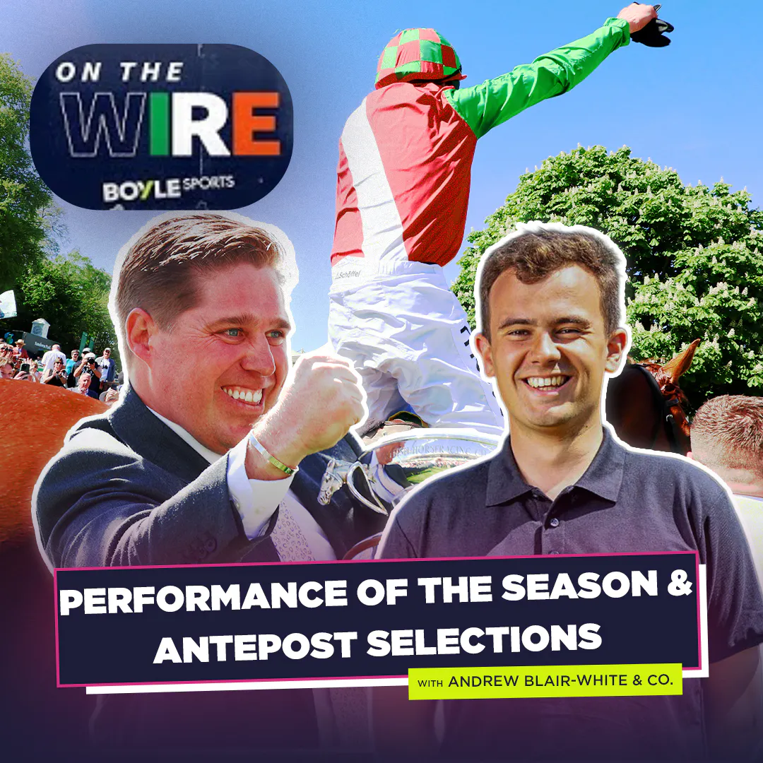 “He’s like a top class midfielder!” | Season Finale and Ante-post Tips | On The Wire | Racing TV — Racing TV cover