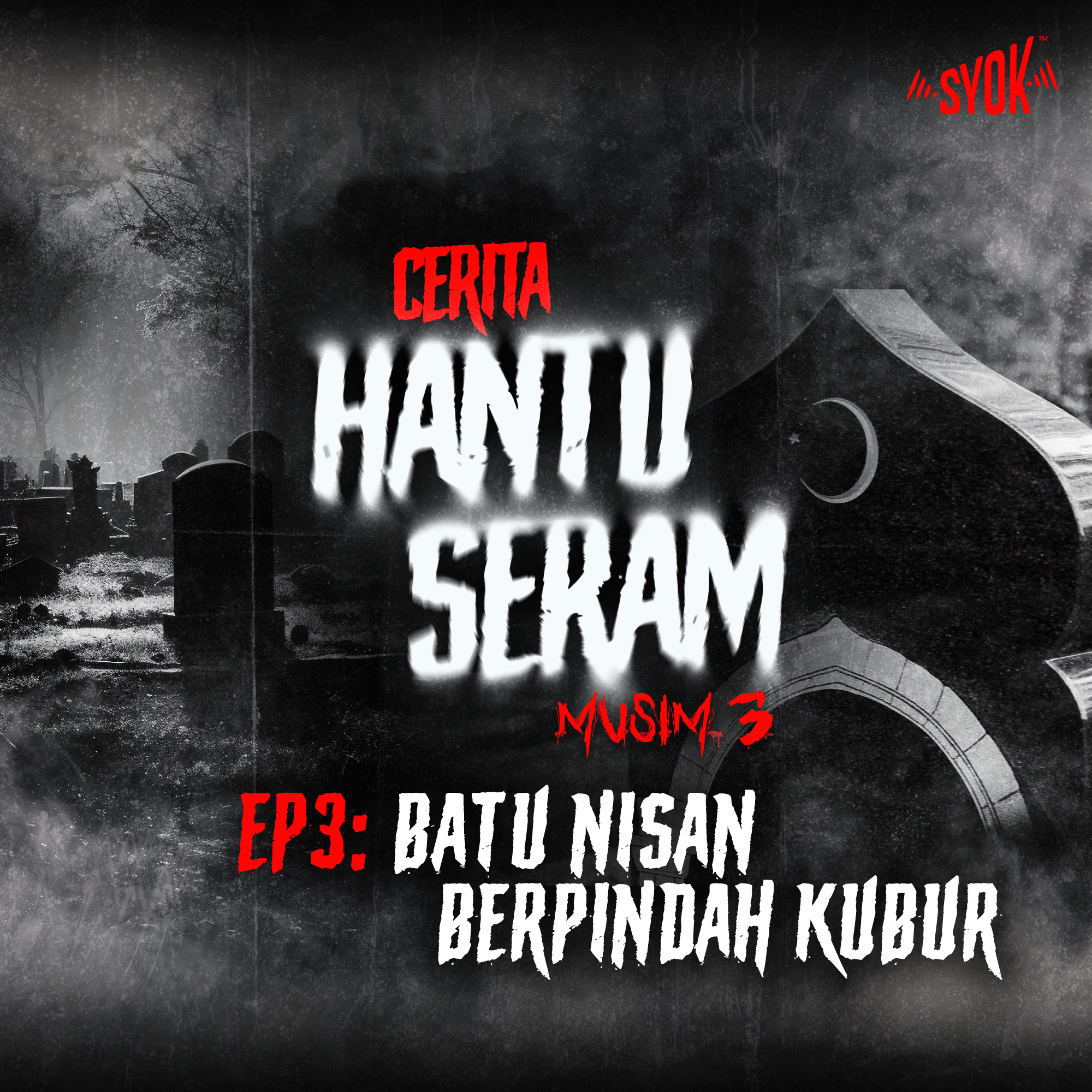 Cerita Hantu Seram - SYOK Podcast [BM]