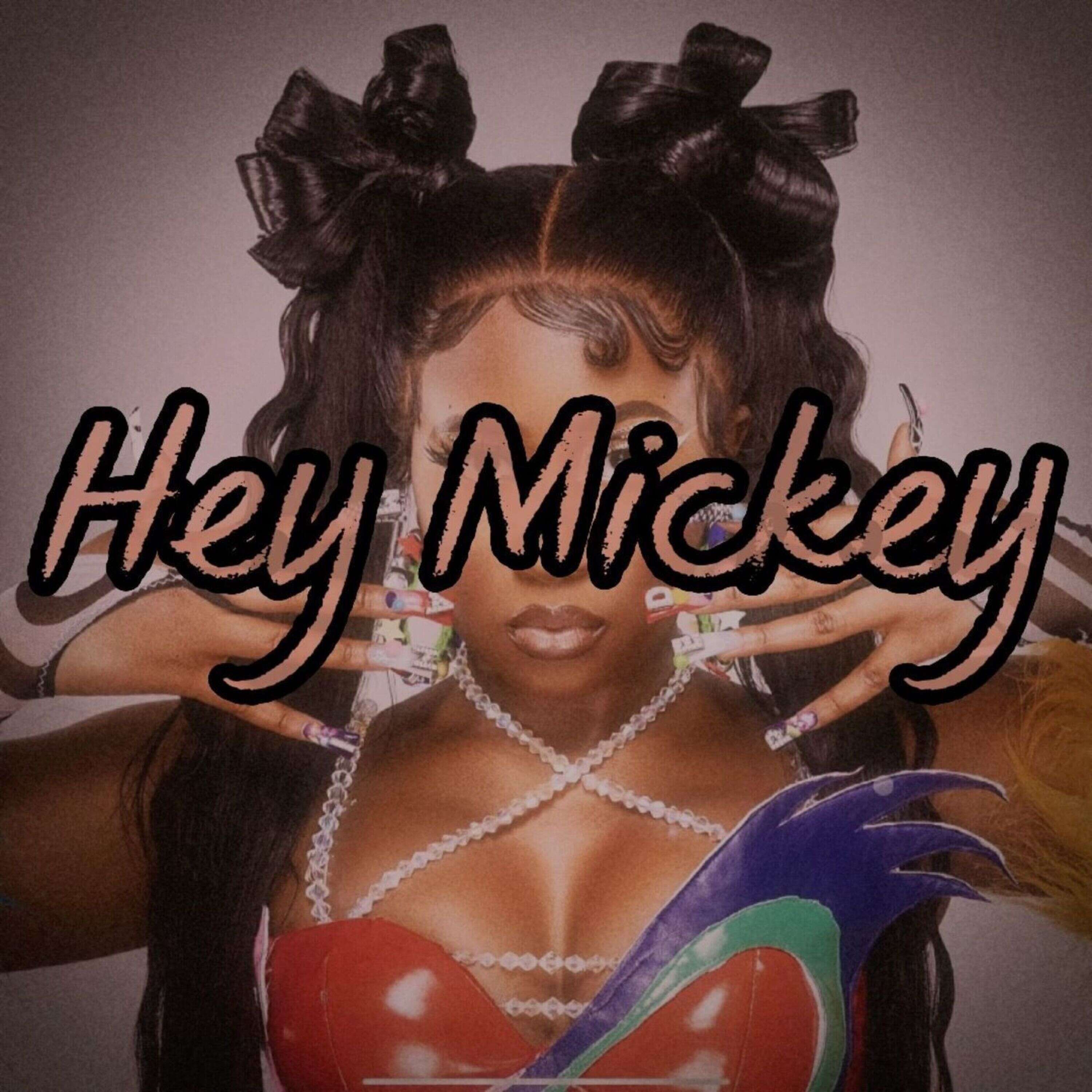 Baby Tate - Hey Mickey (Sped Up) episode artwork