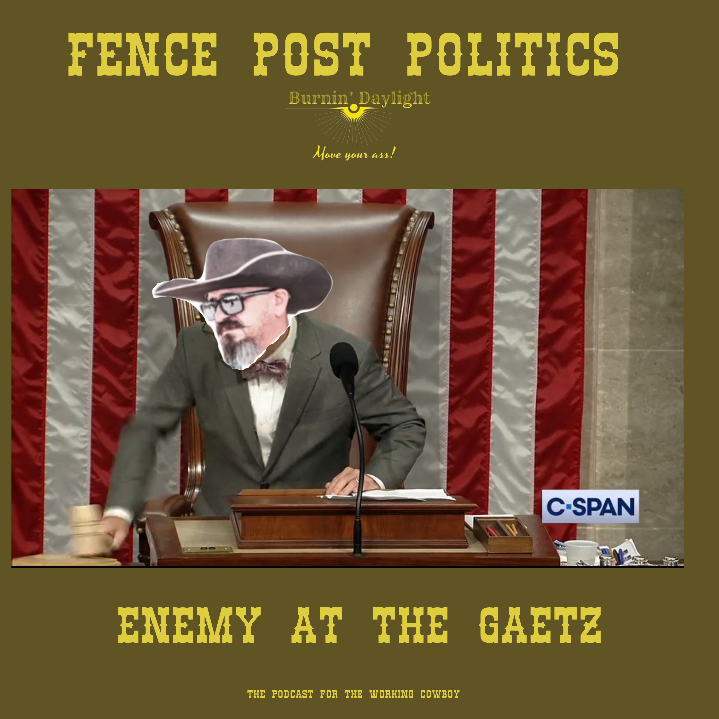 Fence Post Politics: Enemy at the Gaetz
