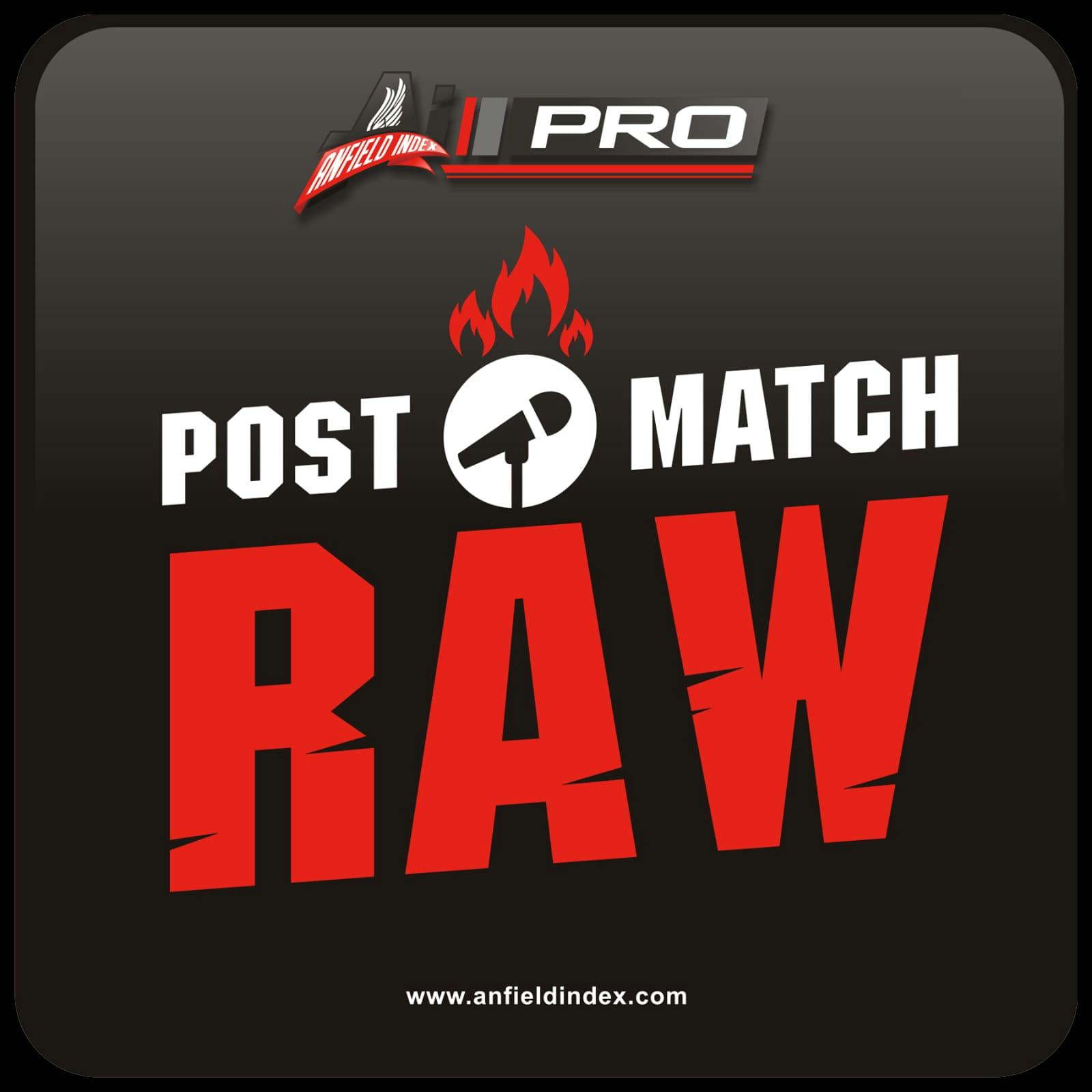 Job Done: Post Match Raw