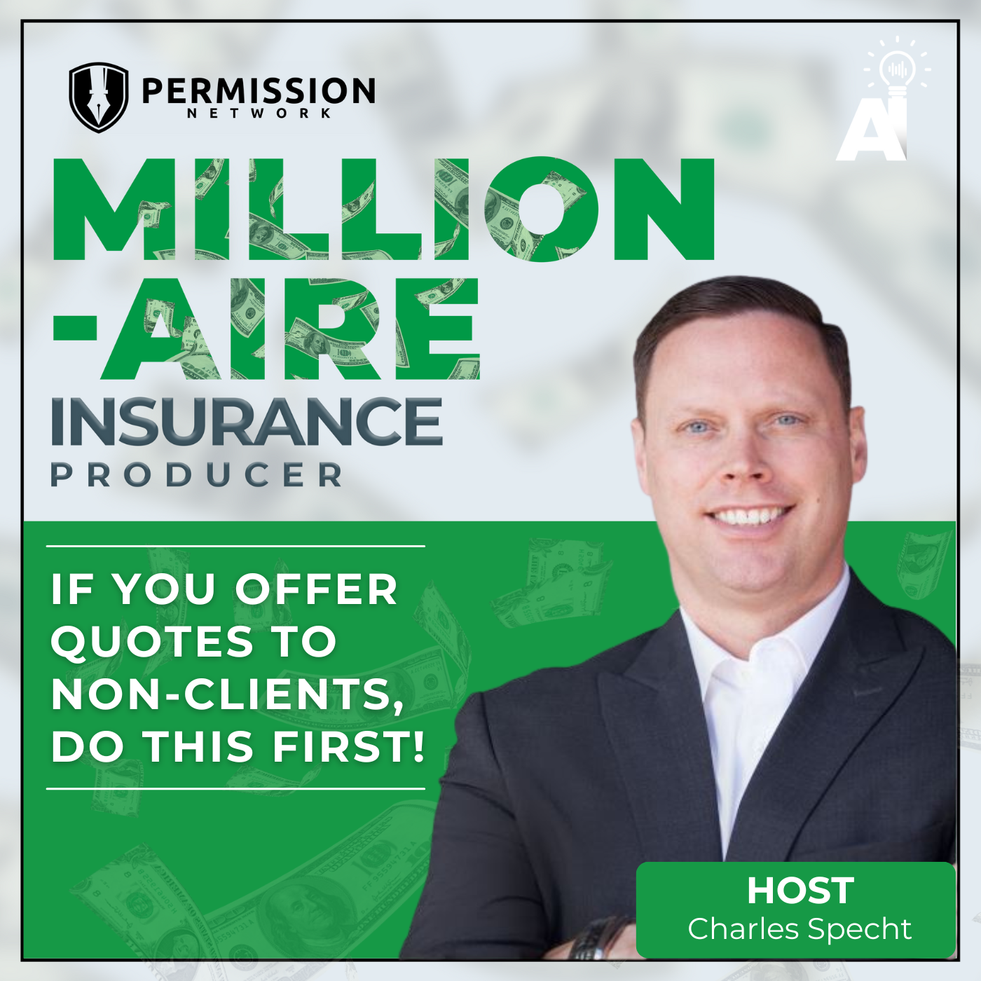 Millionaire Insurance Producer: If You Offer Quotes To Non-Clients, Do This First!