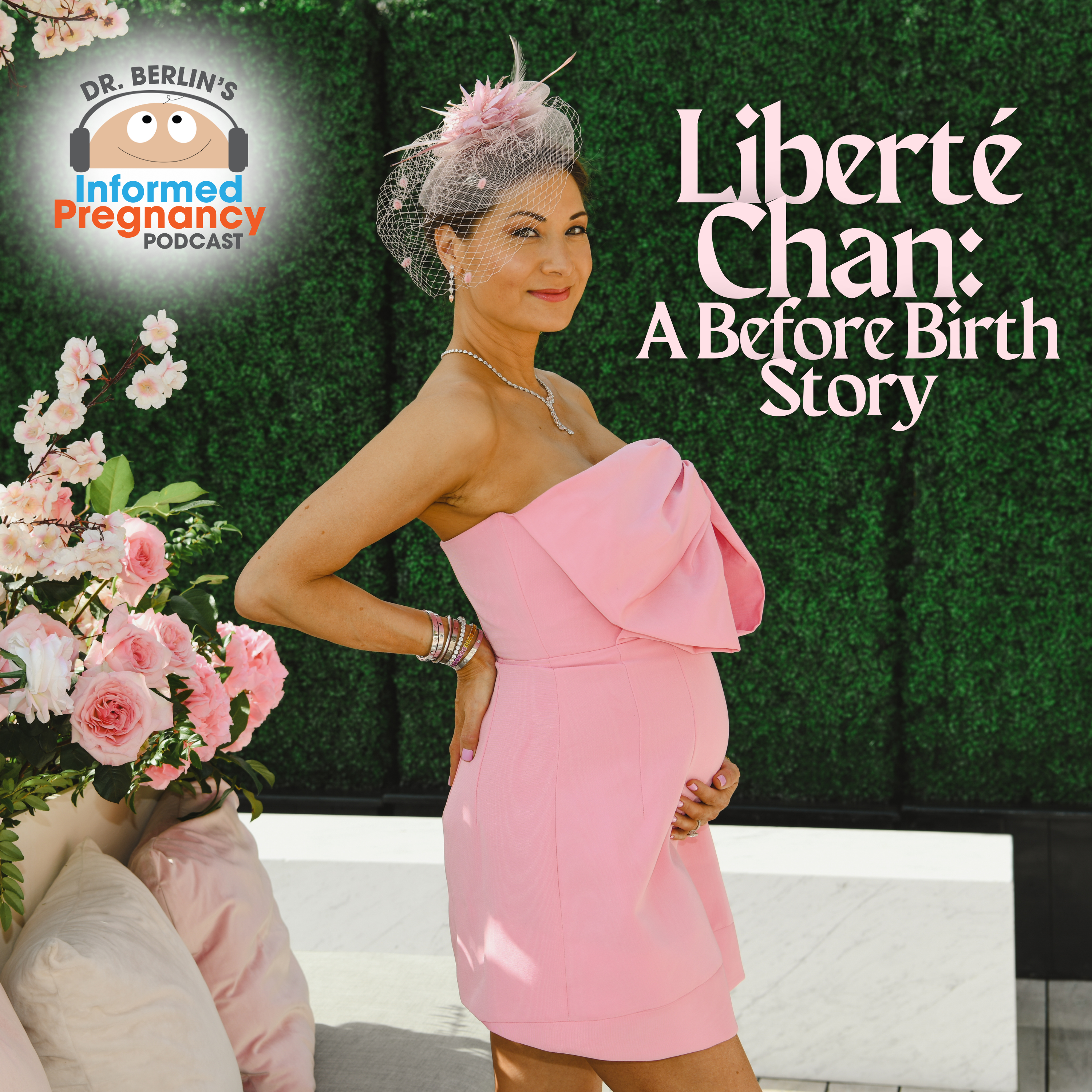 Ep. 456 Liberté Chan: Before Birth
