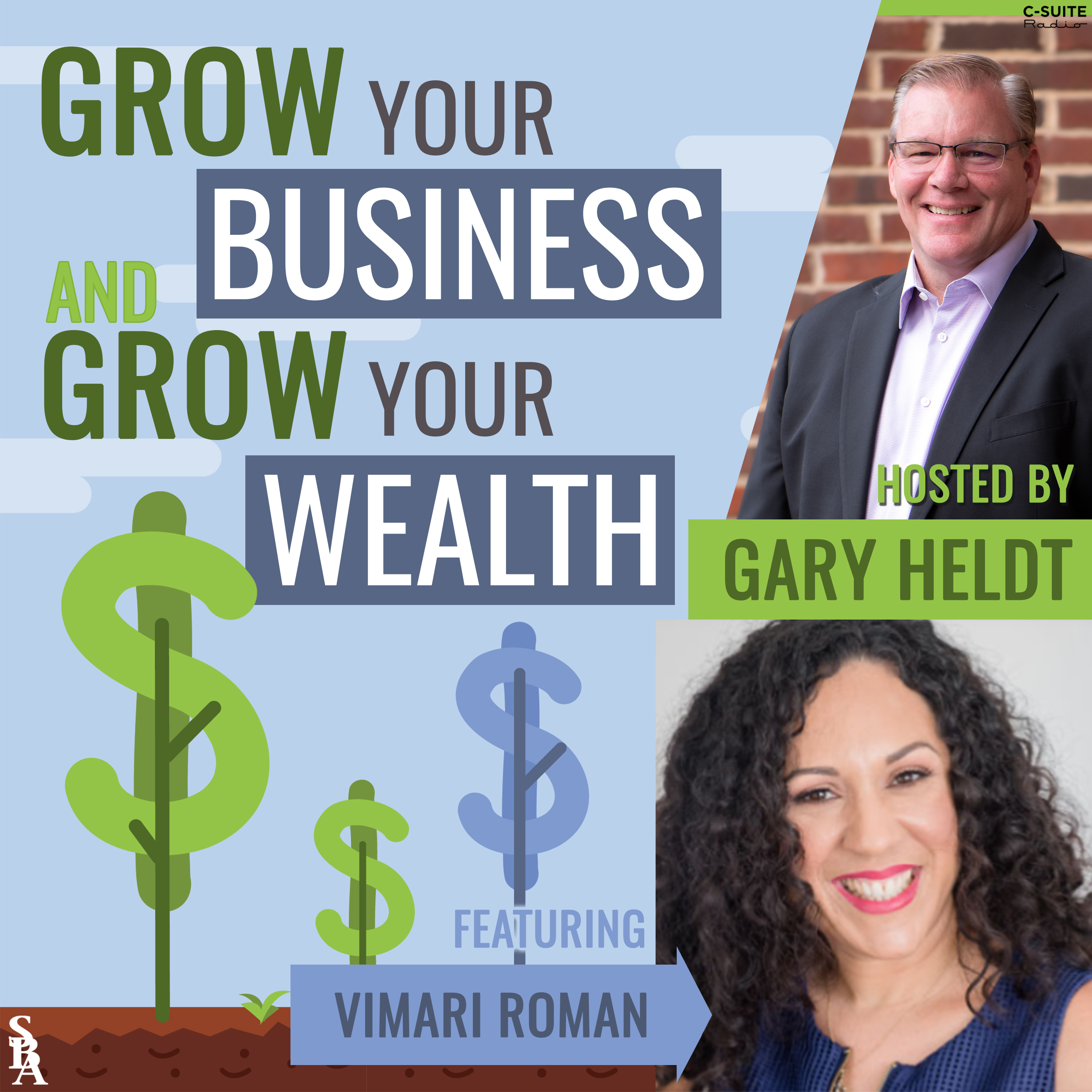Grow Your Business and Grow Your Wealth