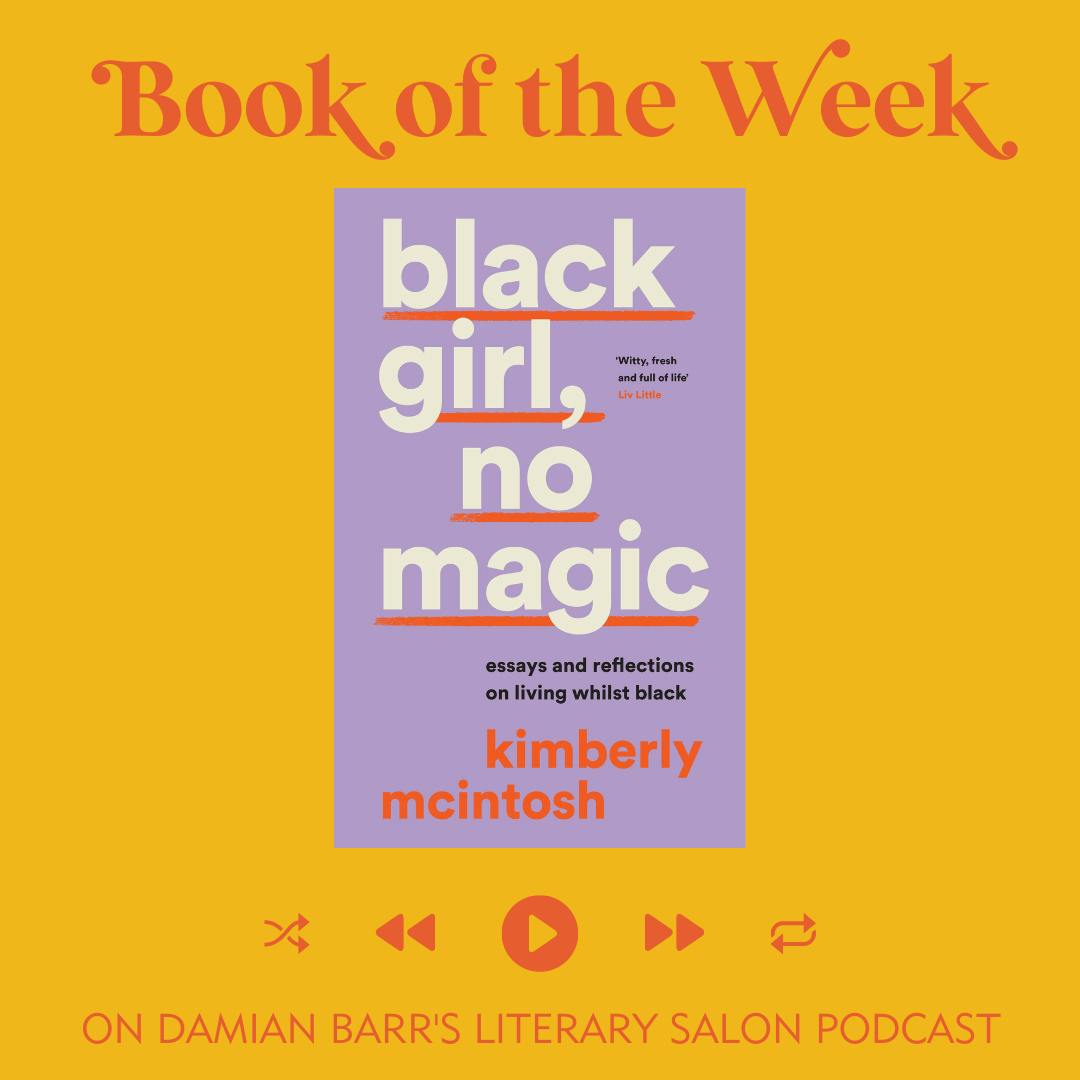 BOOK OF THE WEEK: Black Girl, No Magic by Kimberly McIntosh